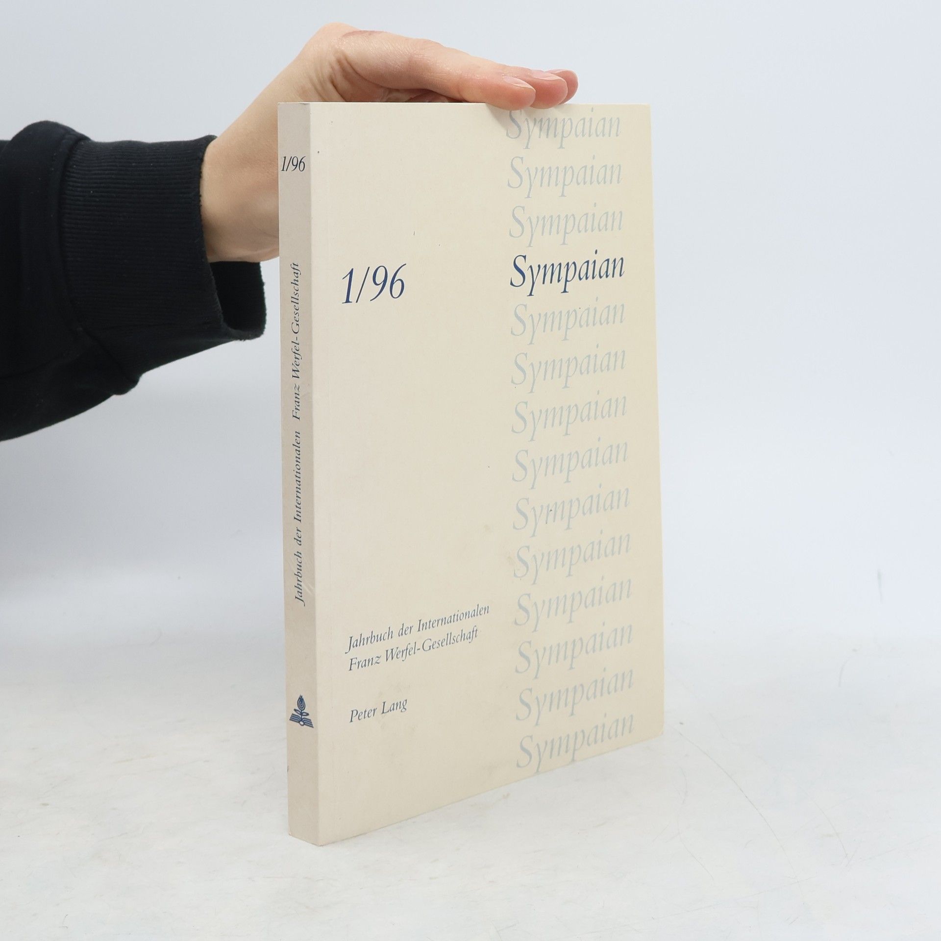 Karlheinz F. Auckenthaler Jahrbuch der Internationalen Franz Werfel-Gesellschaft - 1/96: Sympaian