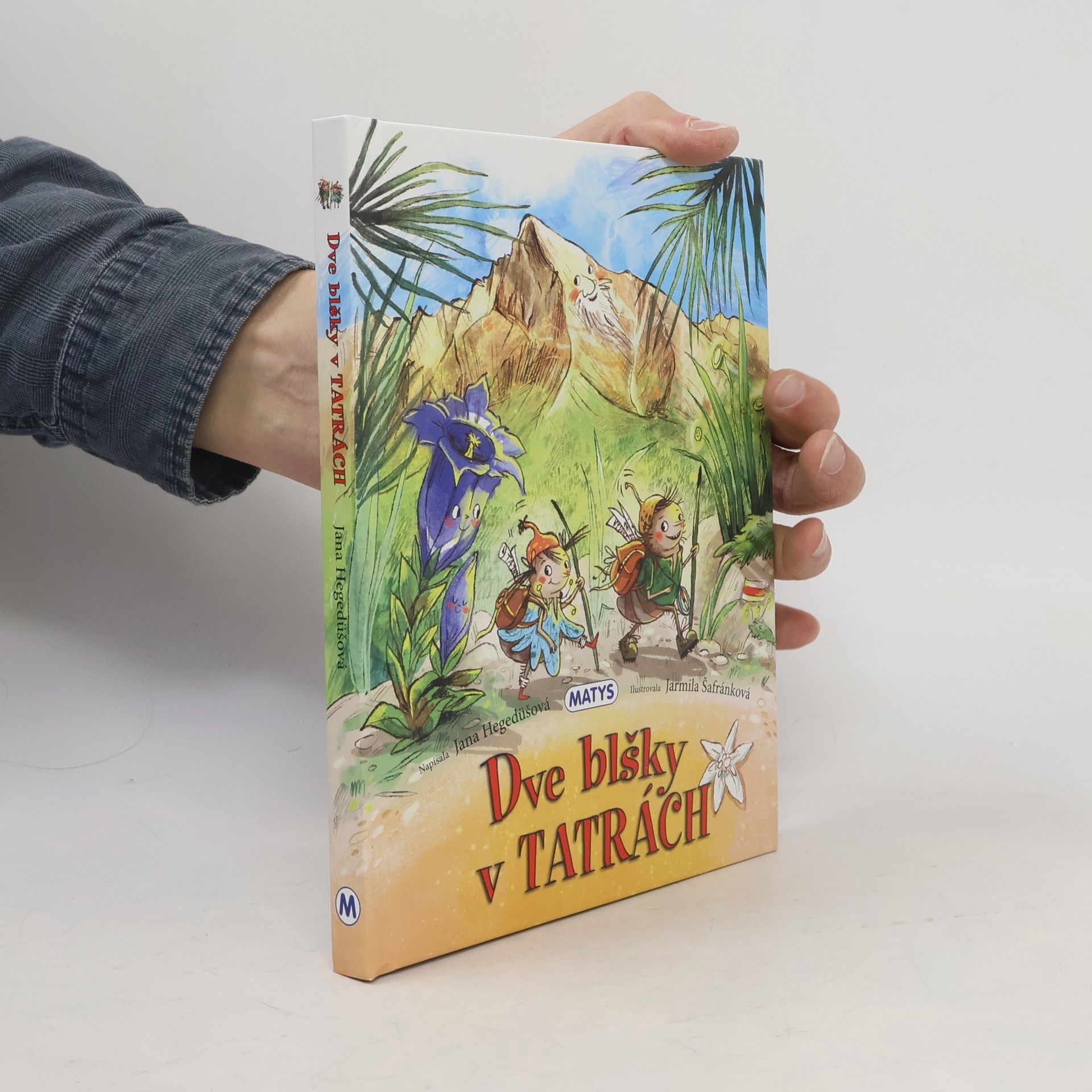 Hegedüšová Jana Dve blšky v Tatrách