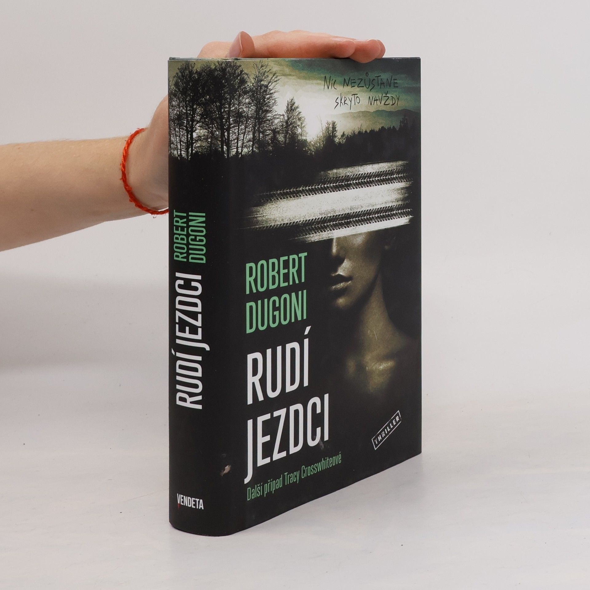 Robert Dugoni Rudí jezdci