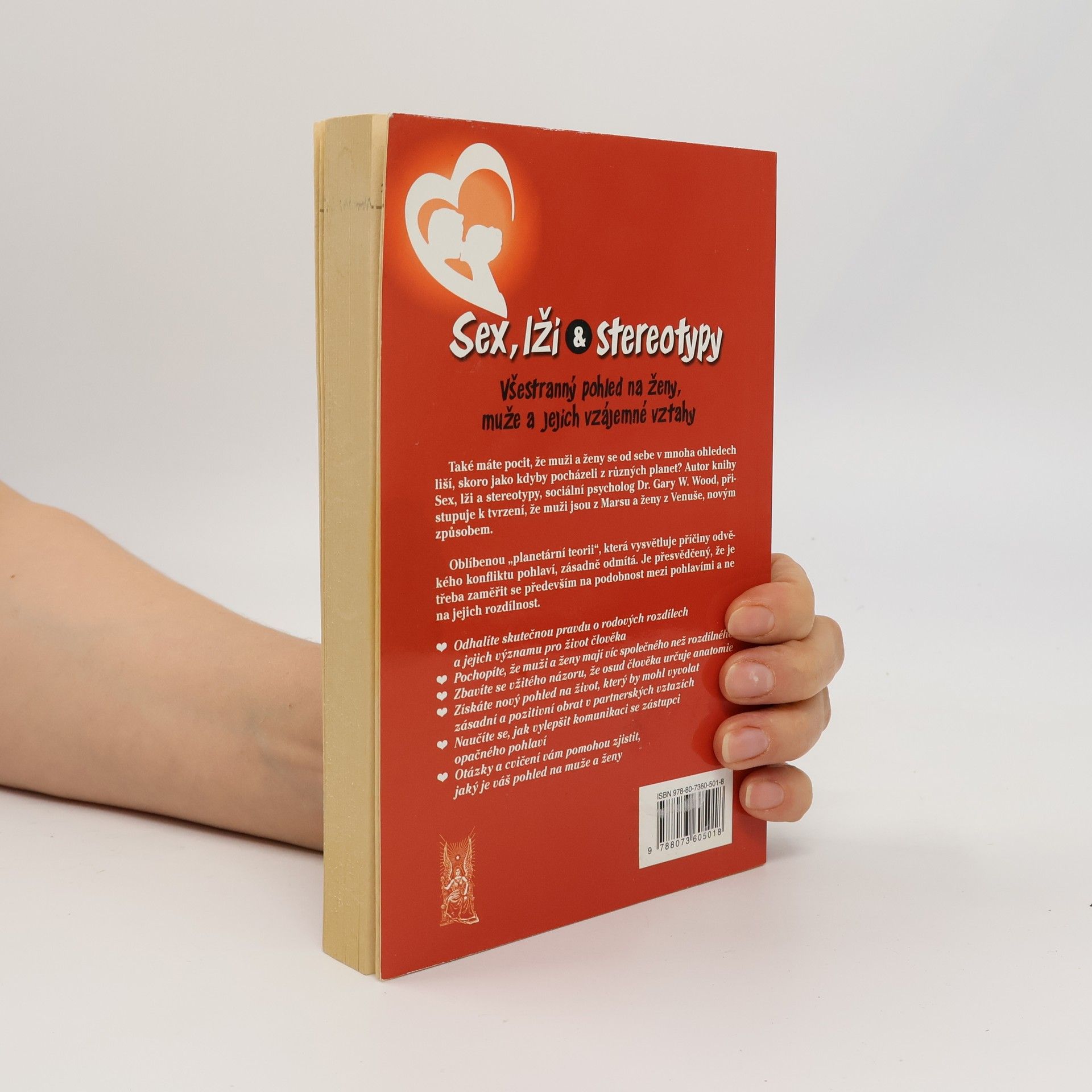Gary W. Wood Sex, lži a stereotypy