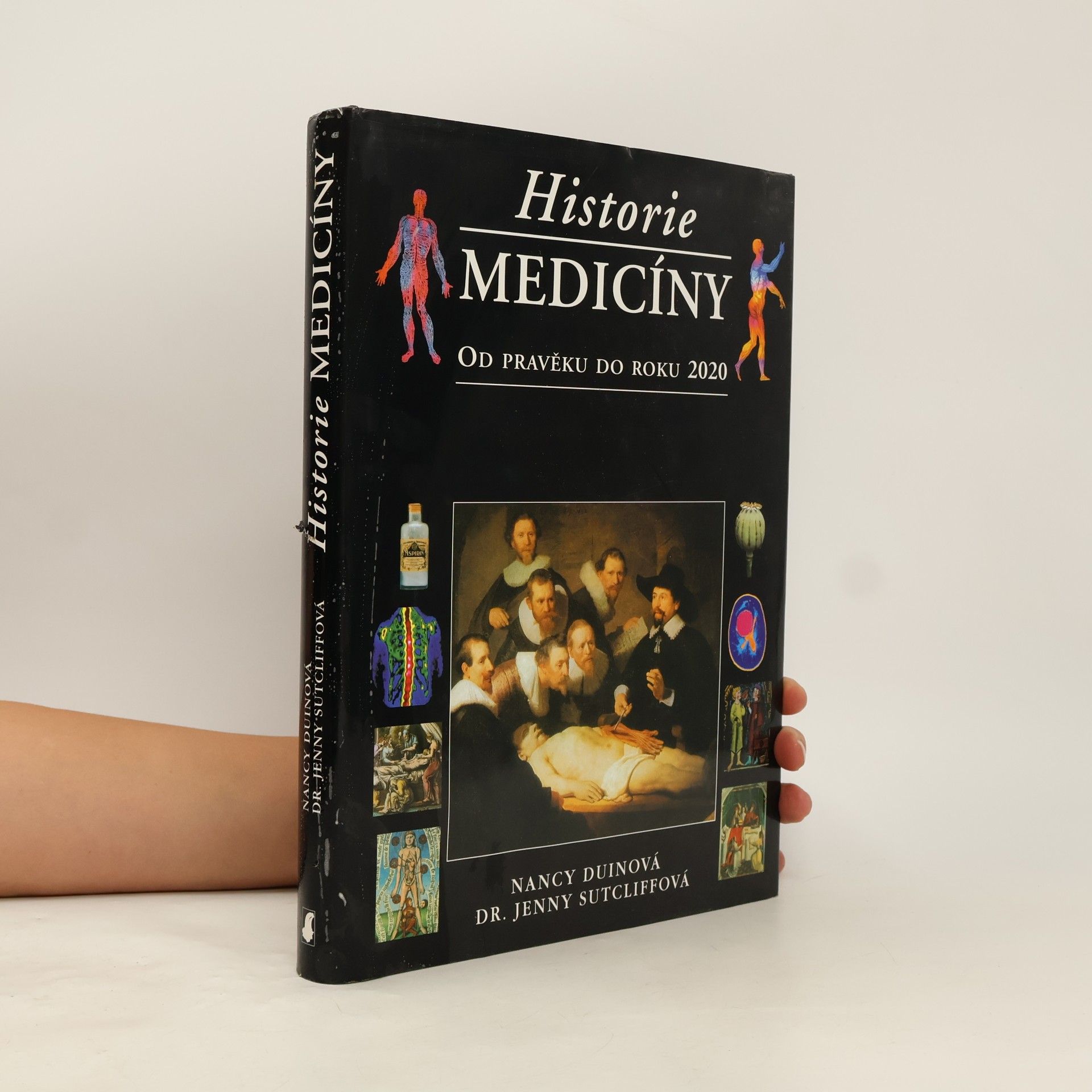 Nancy Duin Historie medicíny: od pravěku do roku 2020