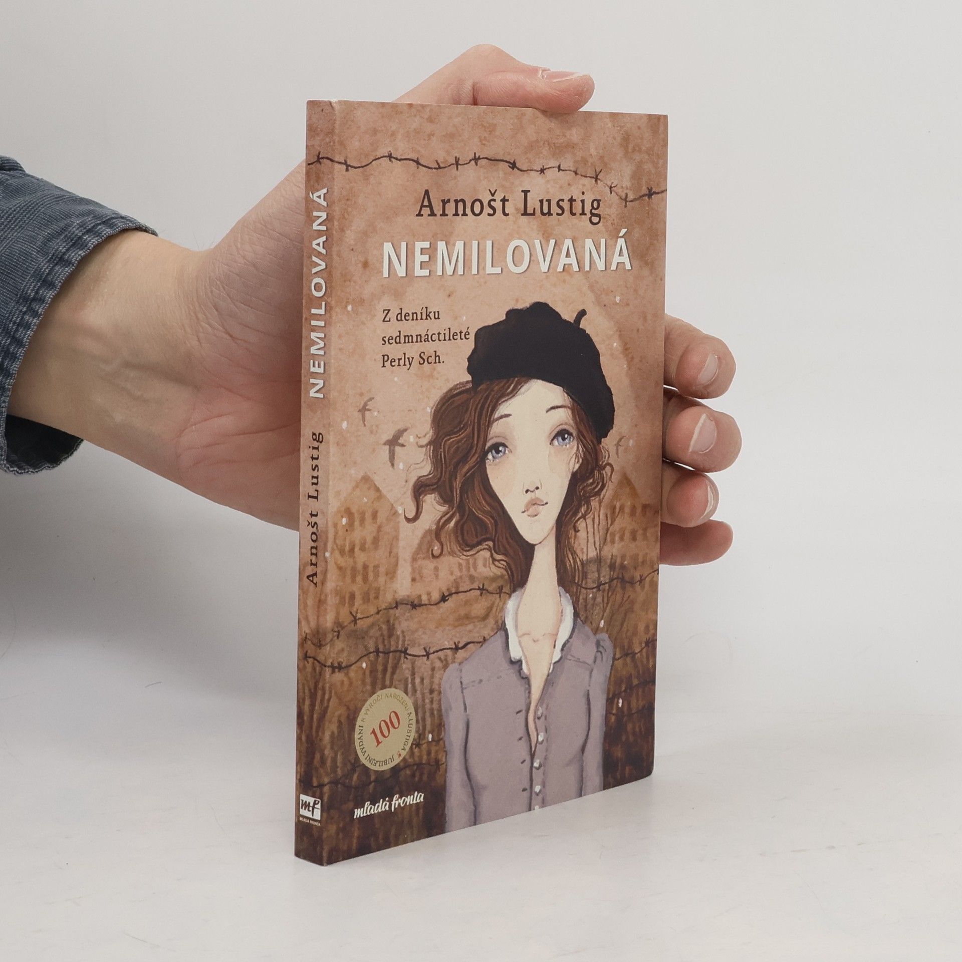 Arnošt Lustig Nemilovaná – z deníku sedmnáctileté Perly Sch.