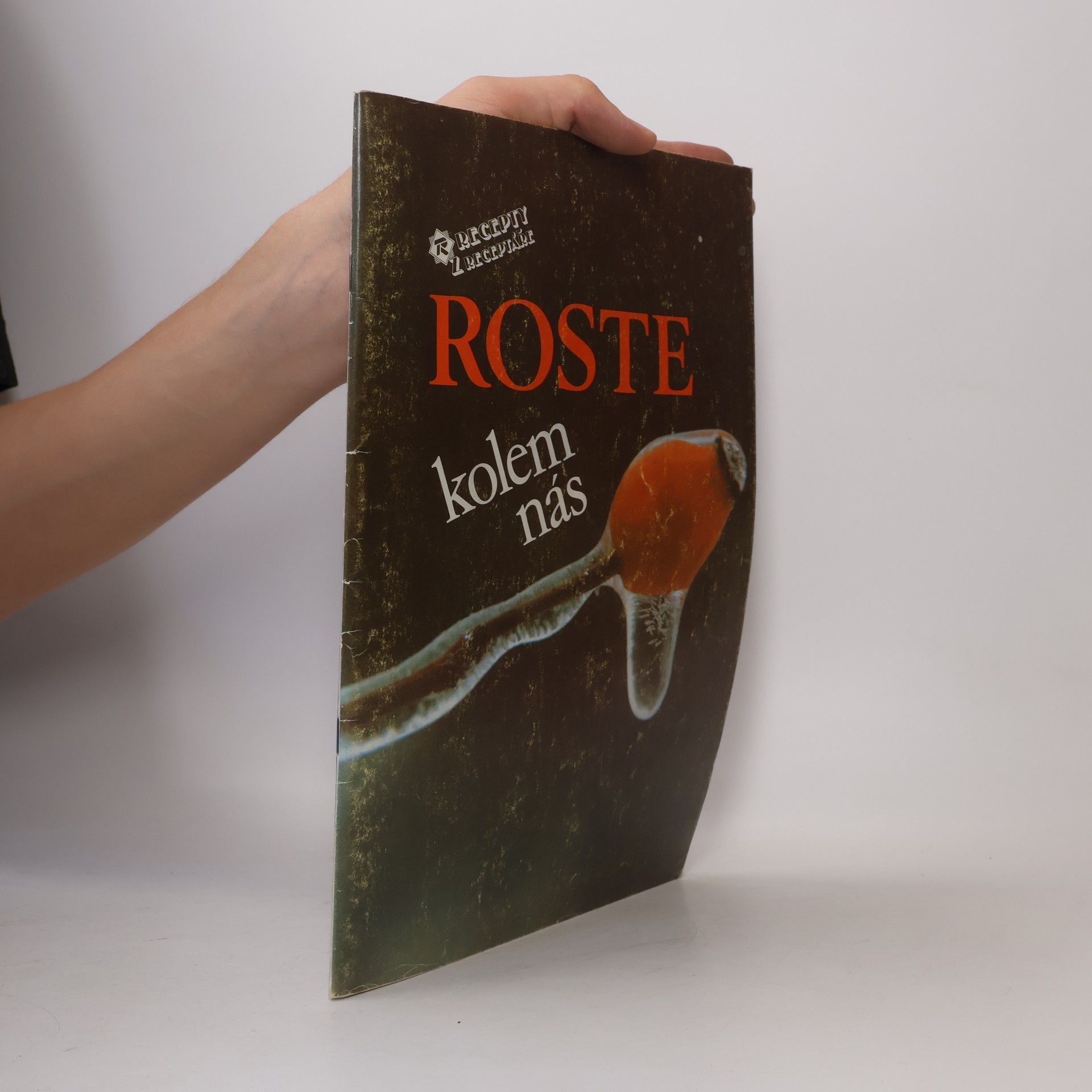 Various authors Roste kolem nás