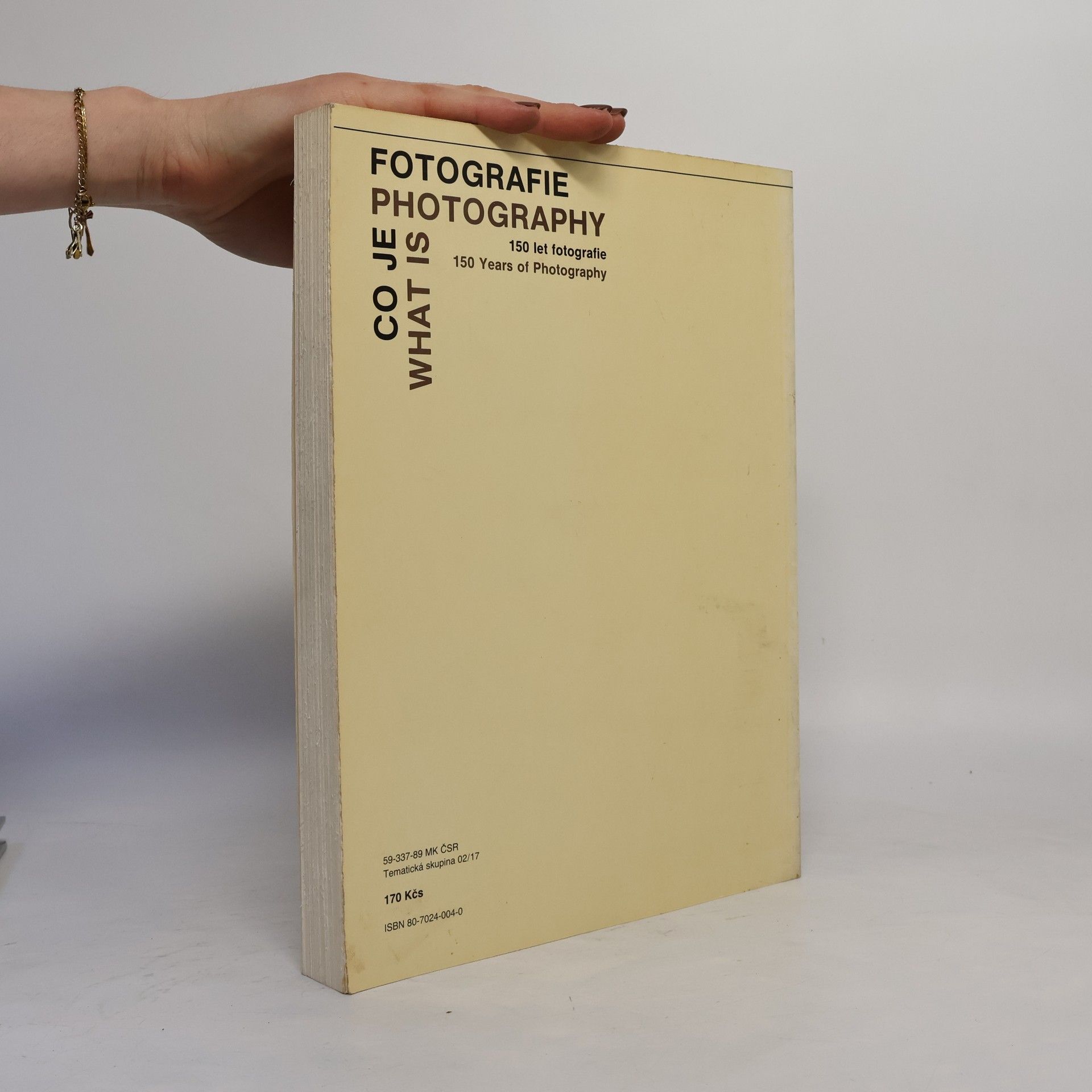 Autorenkollektiv Co je fotografie = What is Photography: 150 let fotografie