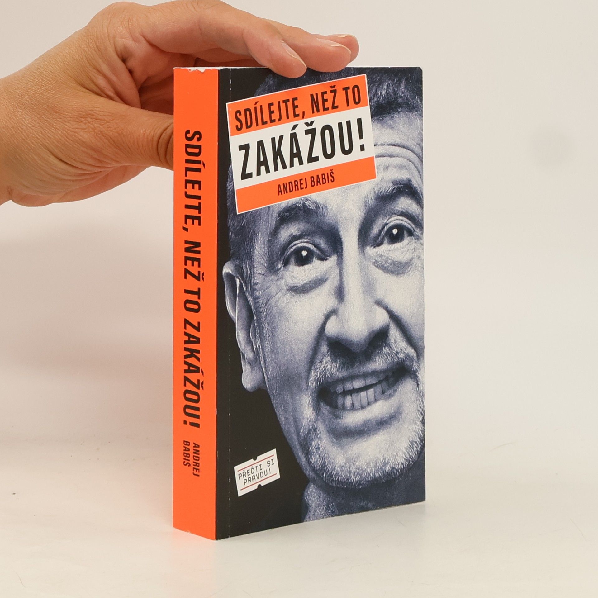 Andrej Babiš Sdílejte, než to zakážou!