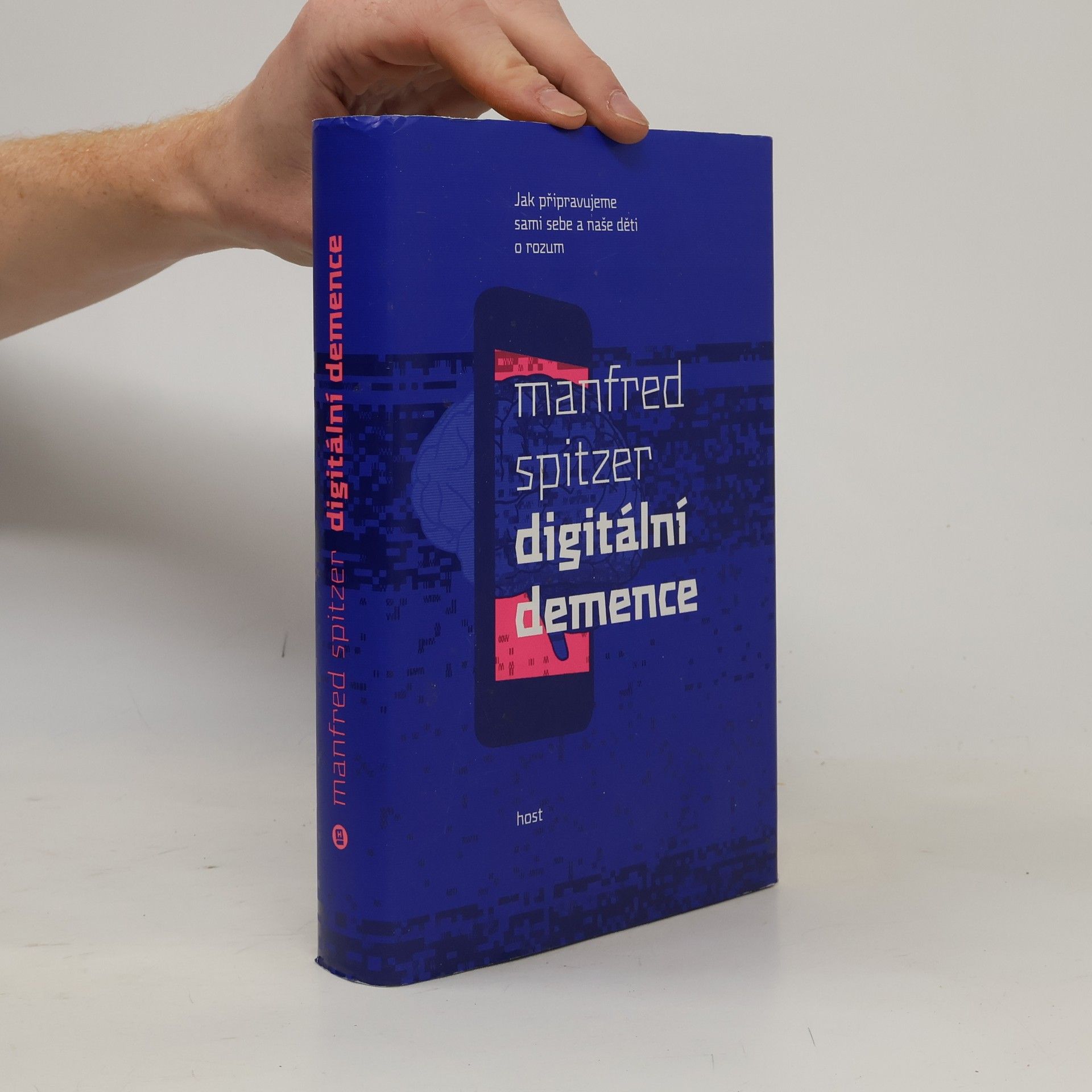 Manfred Spitzer Digitální demence