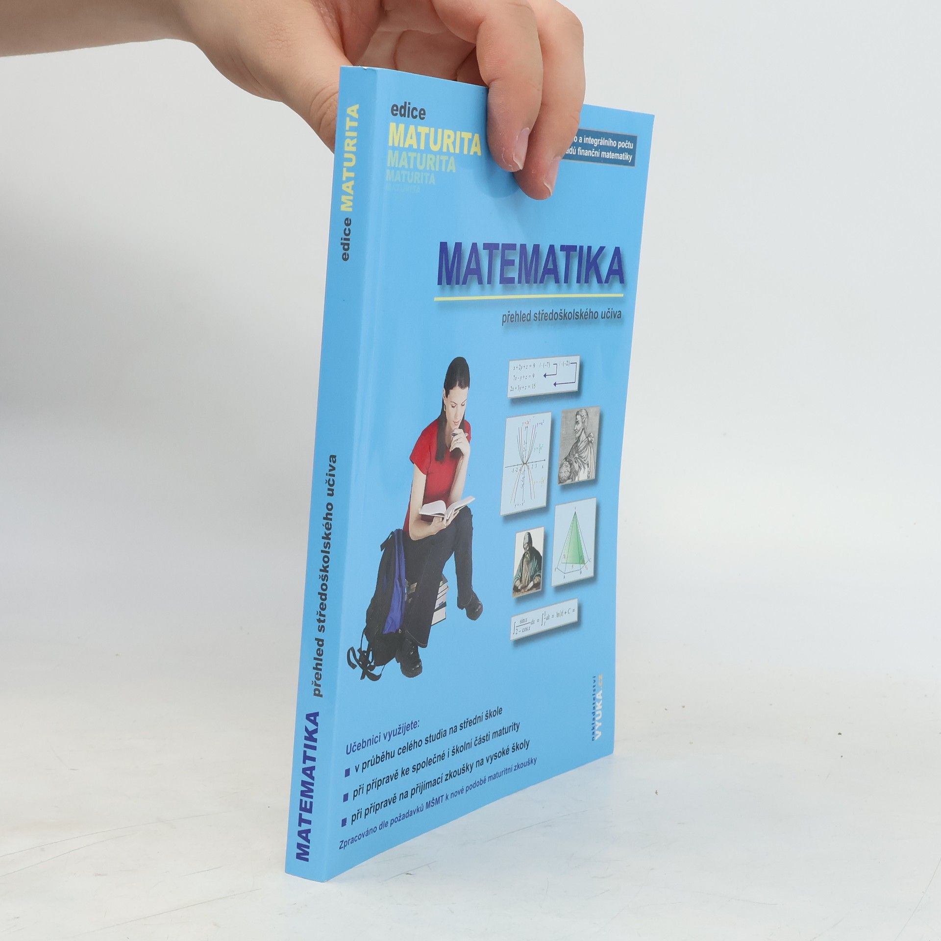 Naděžda Kubešová Matematika. Přehled středoškolského učiva