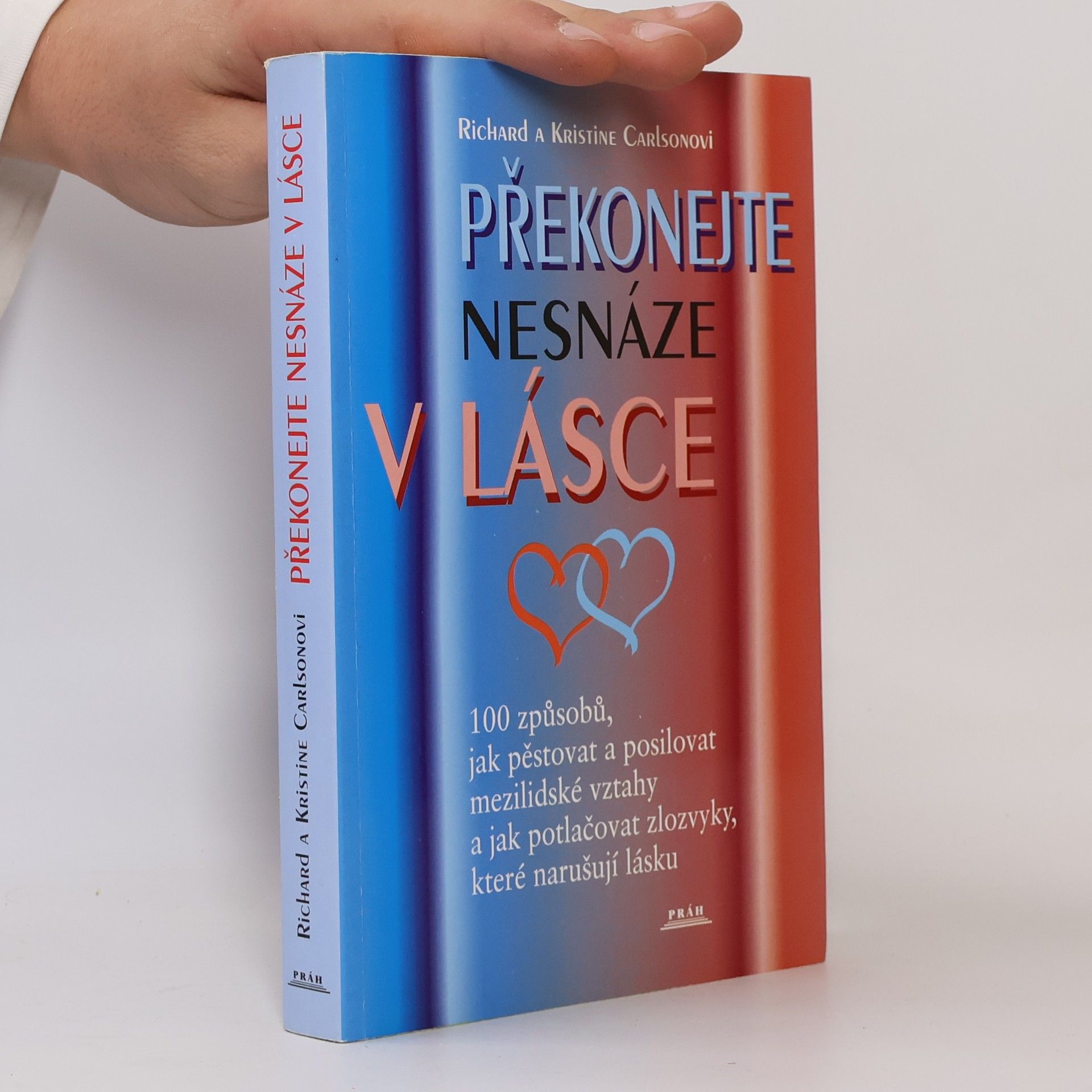 Kristine Carlson Překonejte nesnáze v lásce
