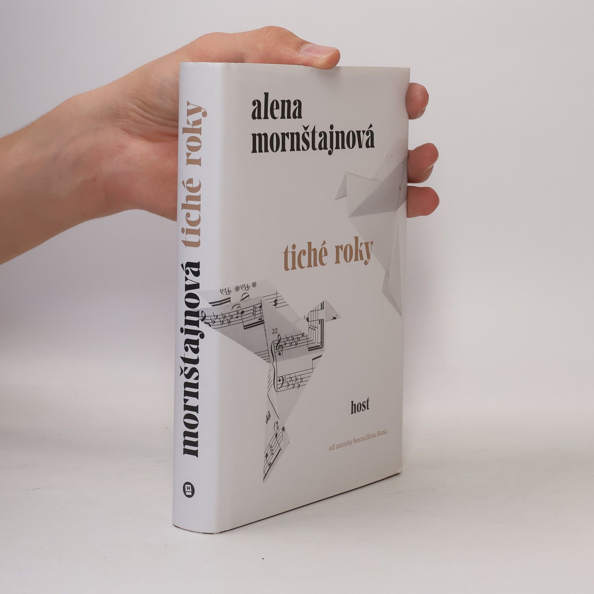Alena Mornštajnová Tiché roky