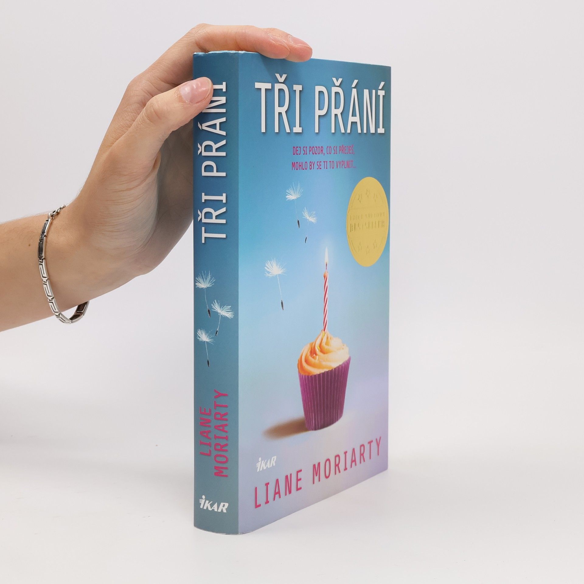 Liane Moriarty Tři přání