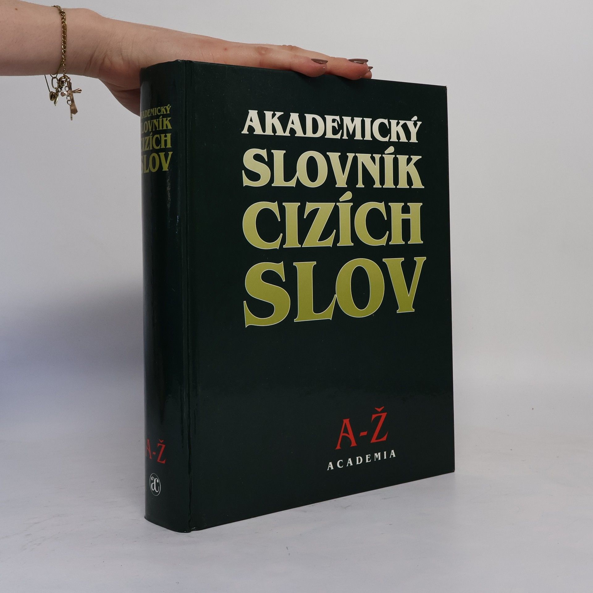 Věra Petráčková Akademický slovník cizích slov A-Ž