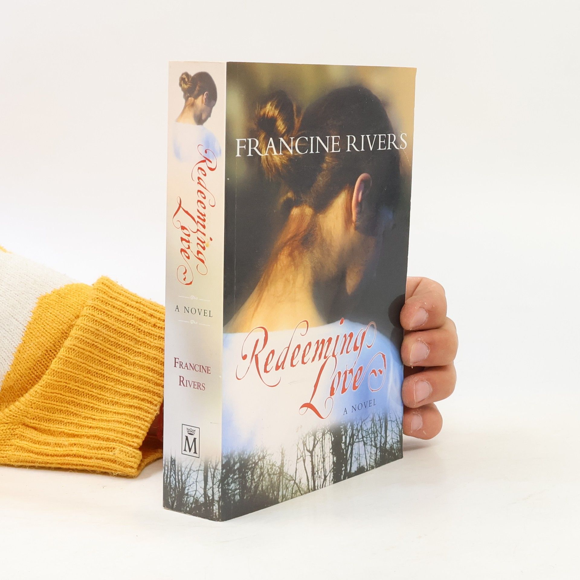 Francine Rivers Redeeming Love