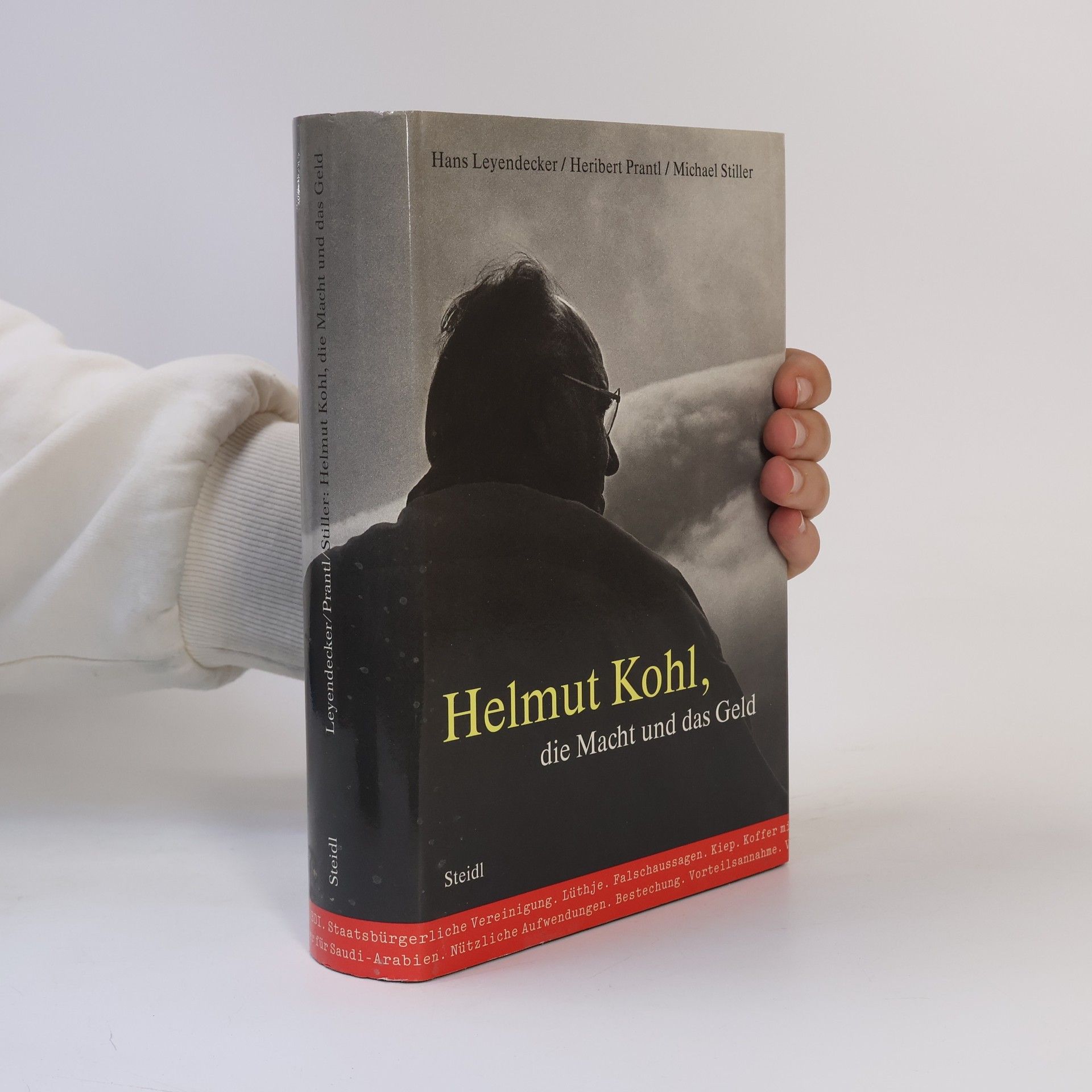 Hans Leyendecker Helmut Kohl, die Macht und das Geld