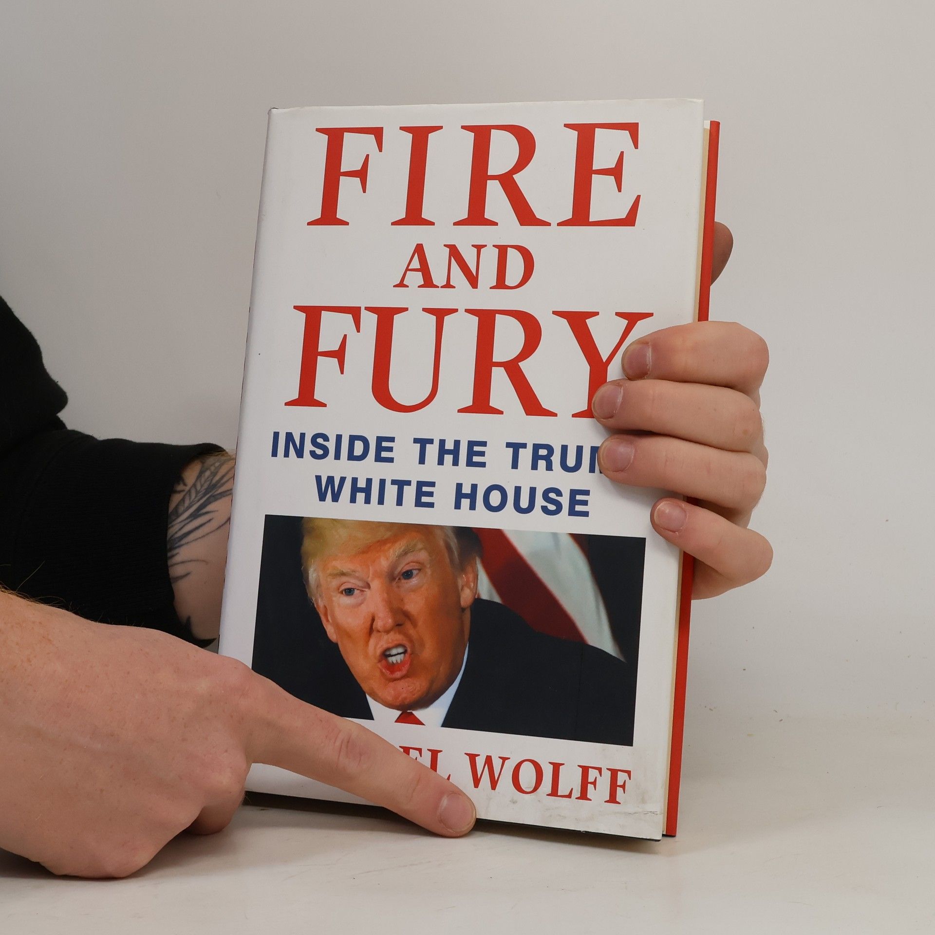 Michael Wolff Fire and Fury. Inside the Trump White House