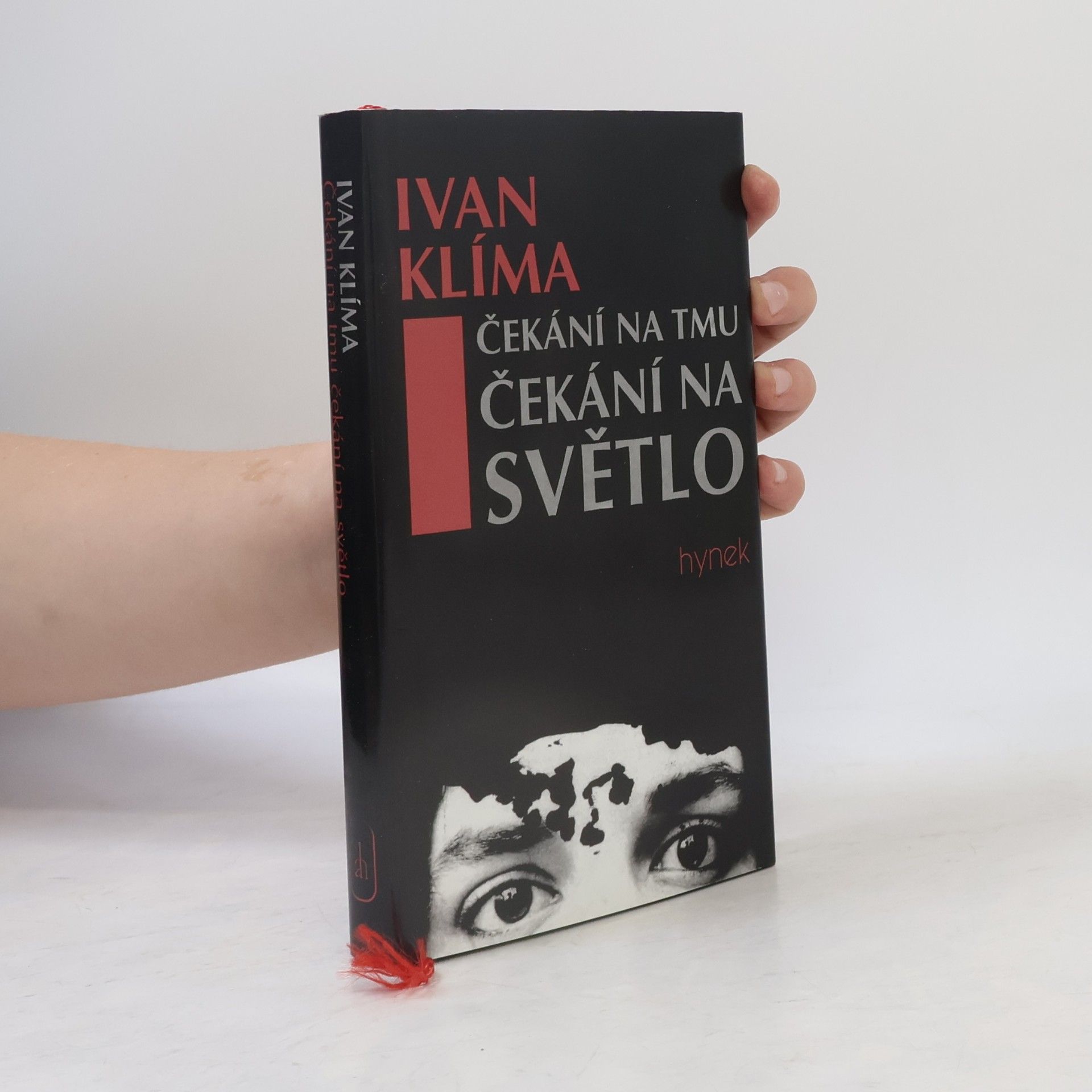 Ivan Klíma Čekání na tmu, čekání na světlo