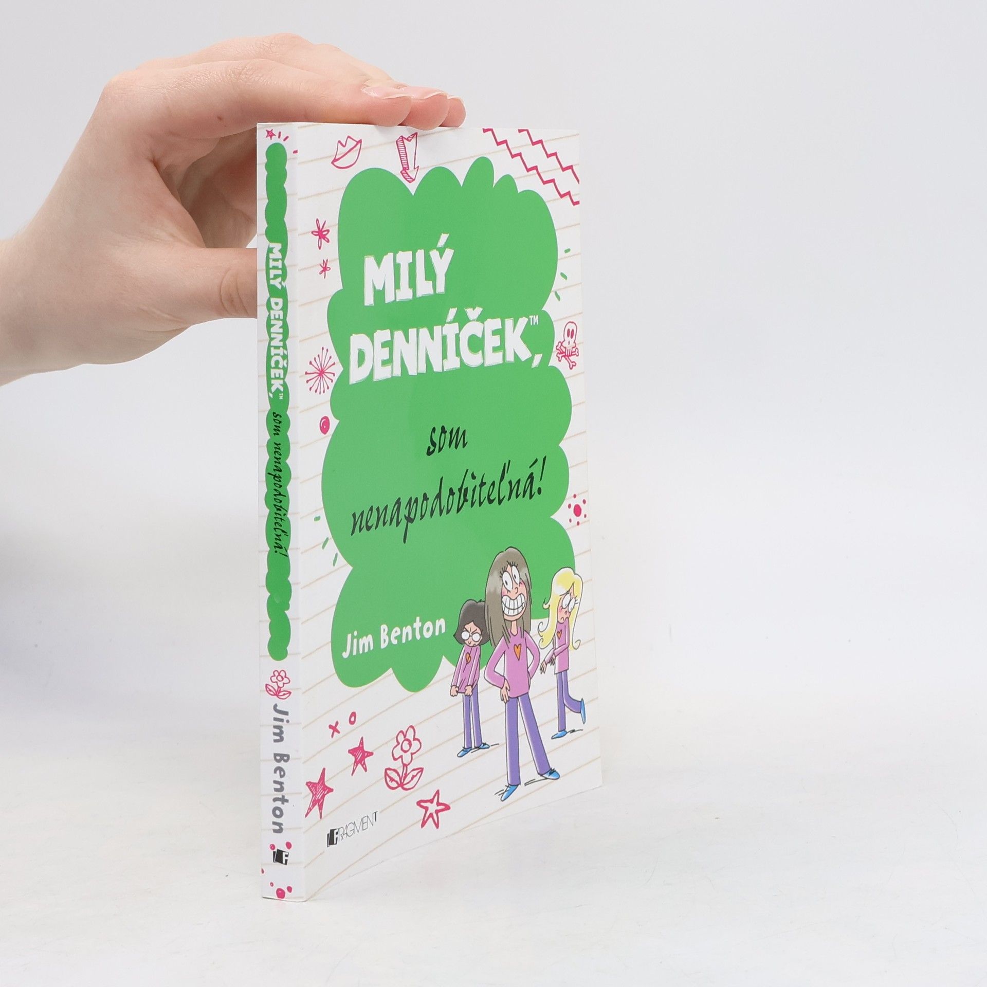 Jim Benton Millý denníček, som nenapodobiteĺná!