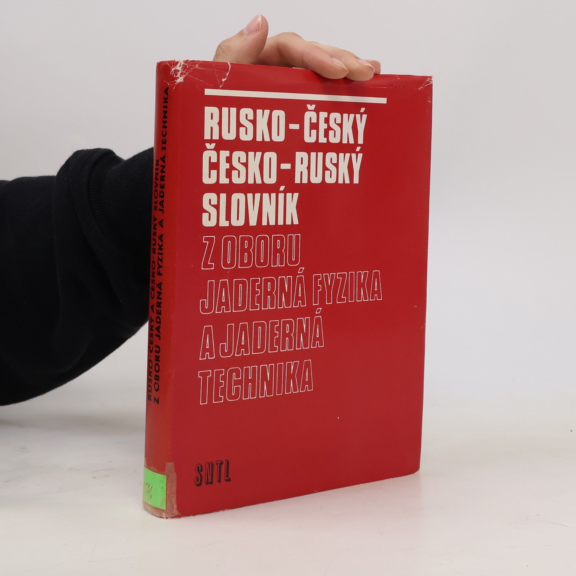 Hana Šelepová Rusko-český a česko-ruský slovník z oboru jaderná fyzika a jaderná technika