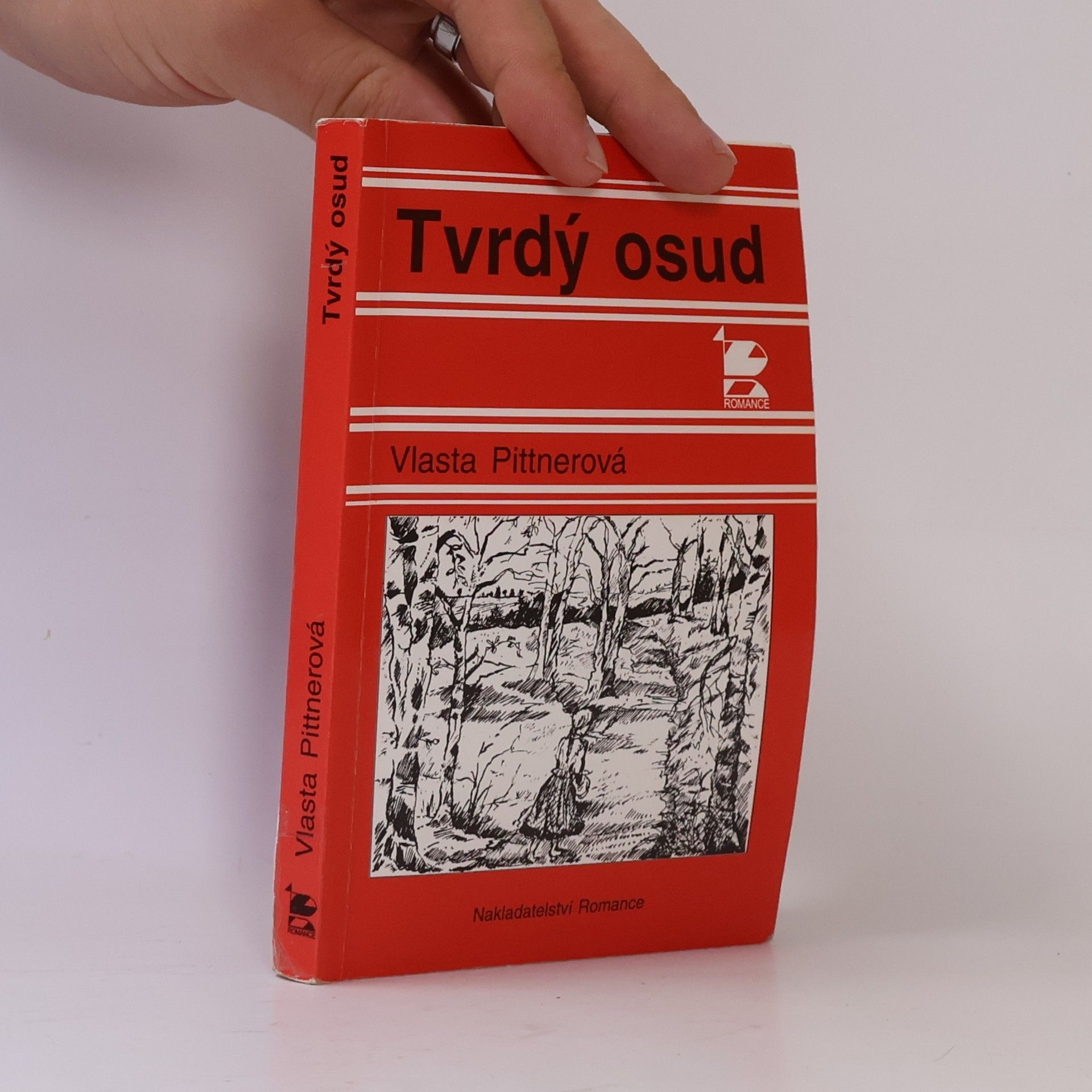 Vlasta Pittnerová Tvrdý osud
