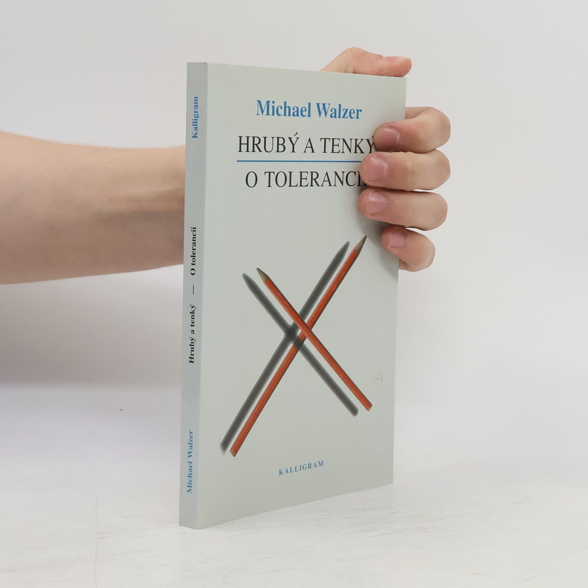 Hrubý a tenký / O tolerancii