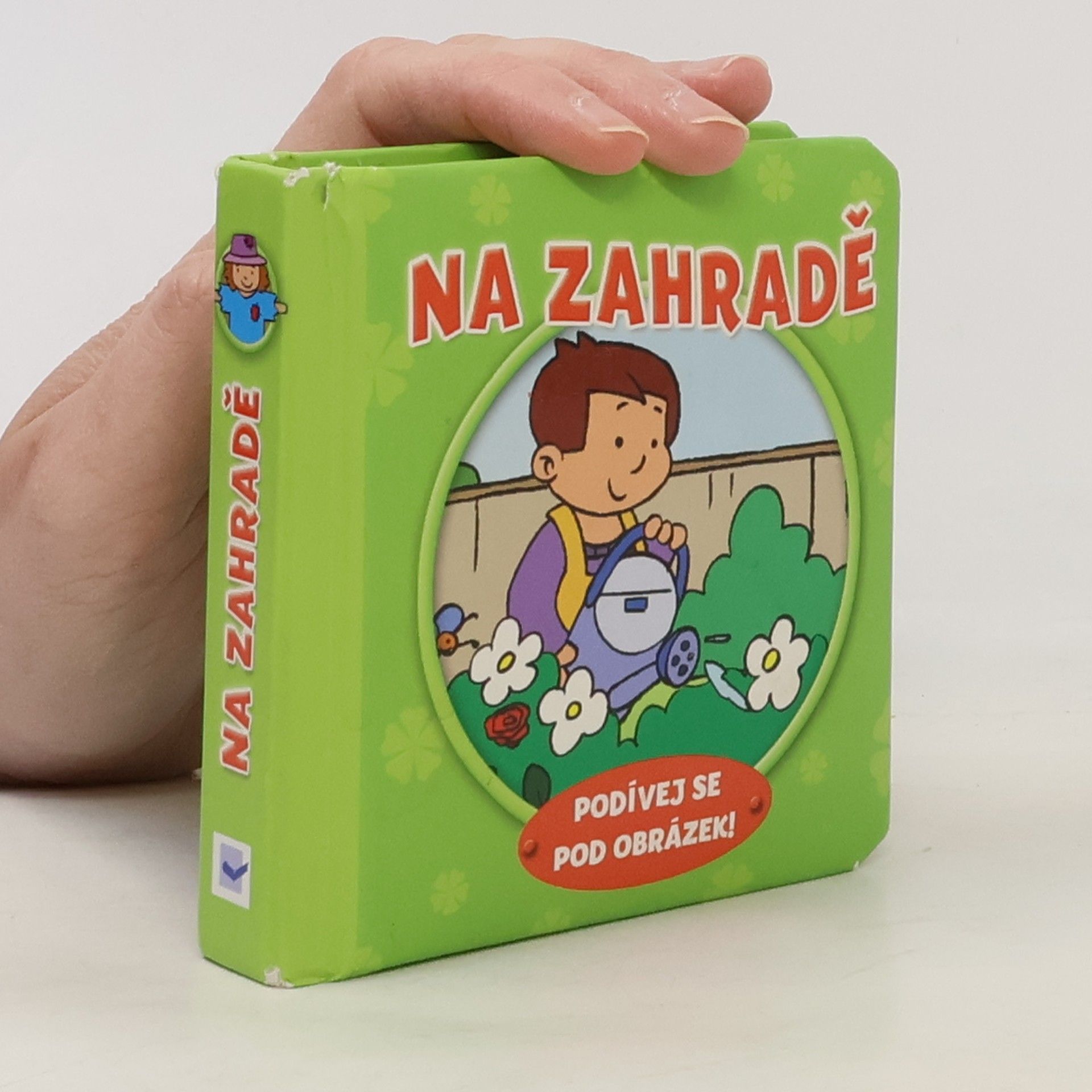 Auteurscollectief Na zahradě – Podívej se pod obrázek!