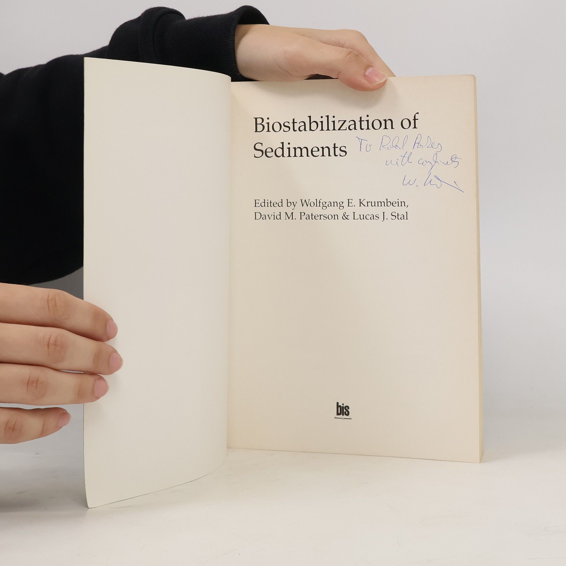 Wolfgang E. Krumbein Biostabilization of Sediments