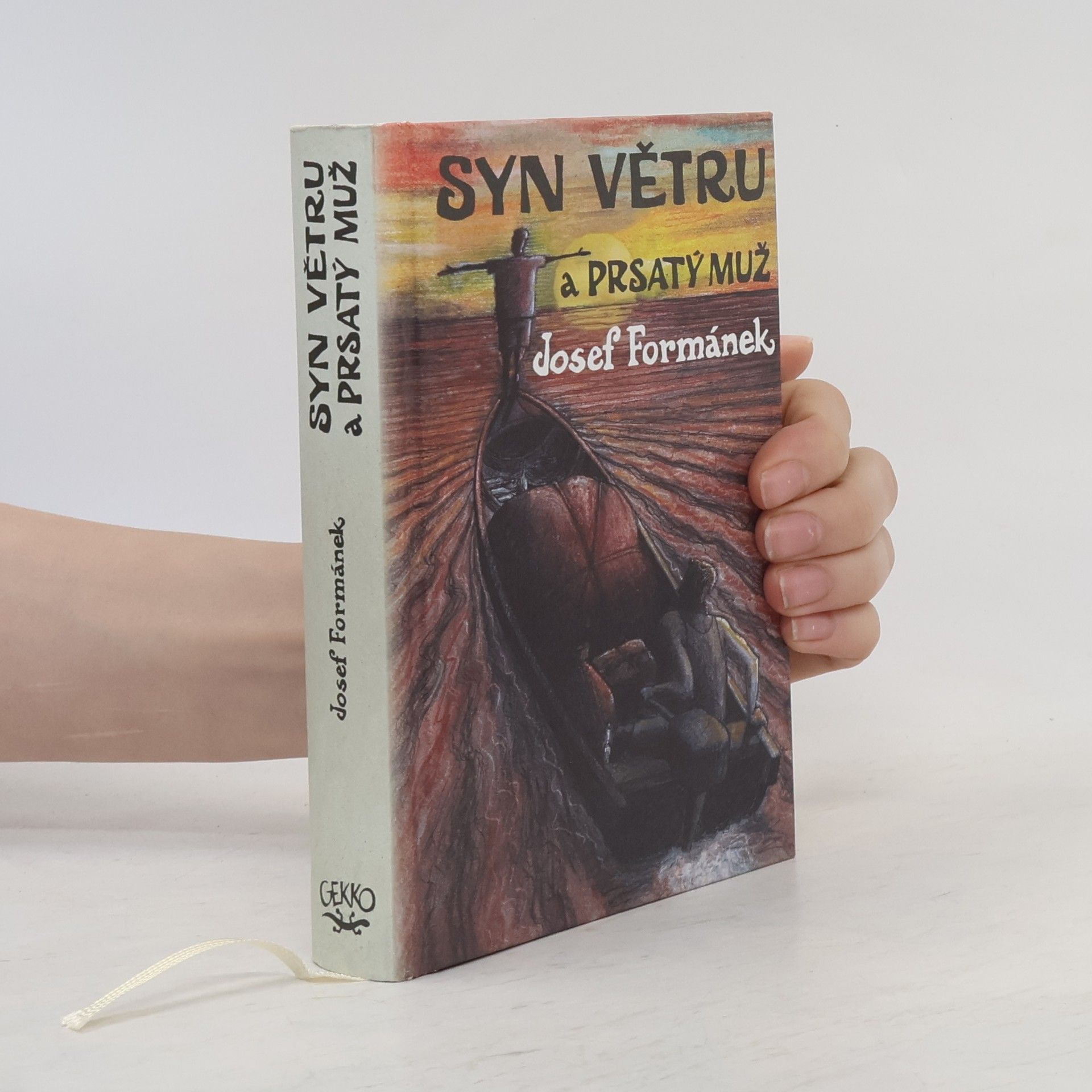 Syn Větru a Prsatý muž. Příběhy života, jakkoliv ubohého i vznešeného
