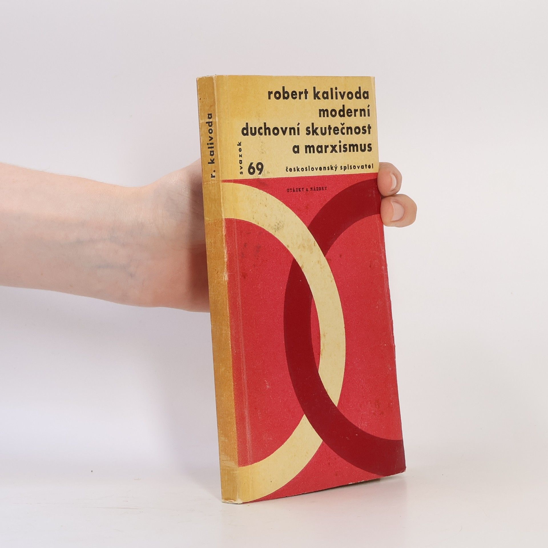 Robert Kalivoda Moderní duchovní skutečnost a marxismus