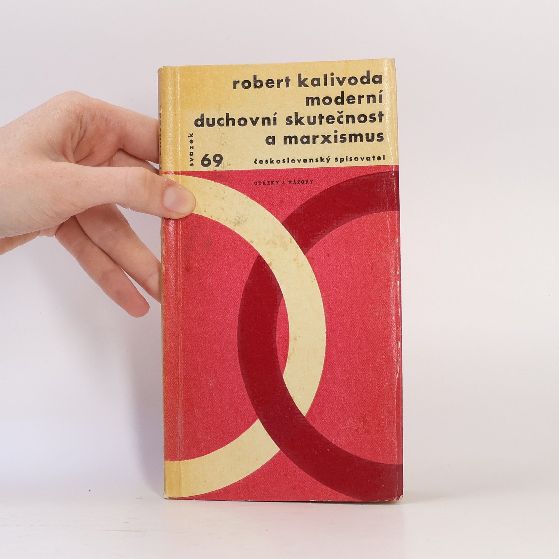 Robert Kalivoda Moderní duchovní skutečnost a marxismus