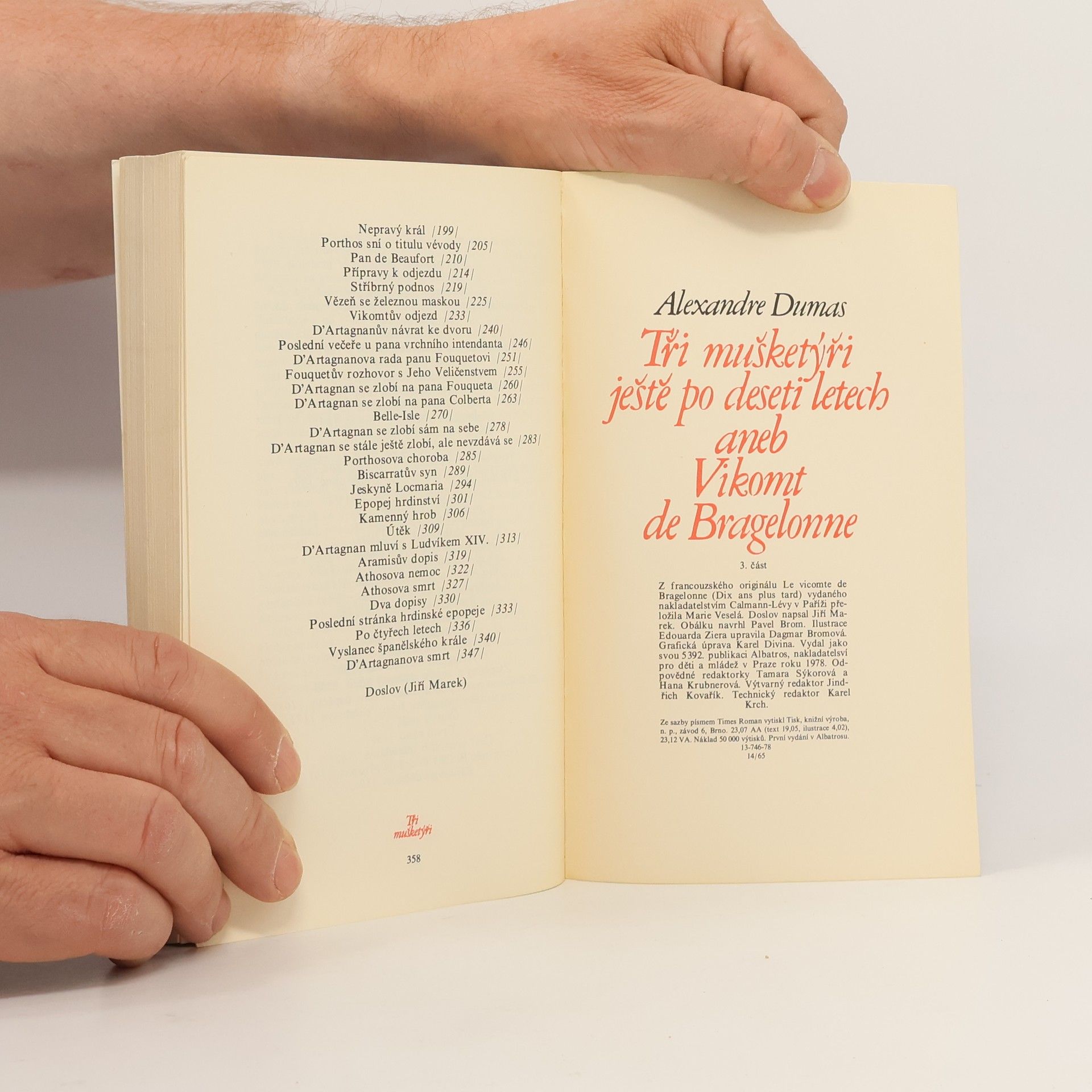 Alexandre Dumas Tři mušketýři ještě po deseti letech aneb Vikomt de Bragelonne. 3