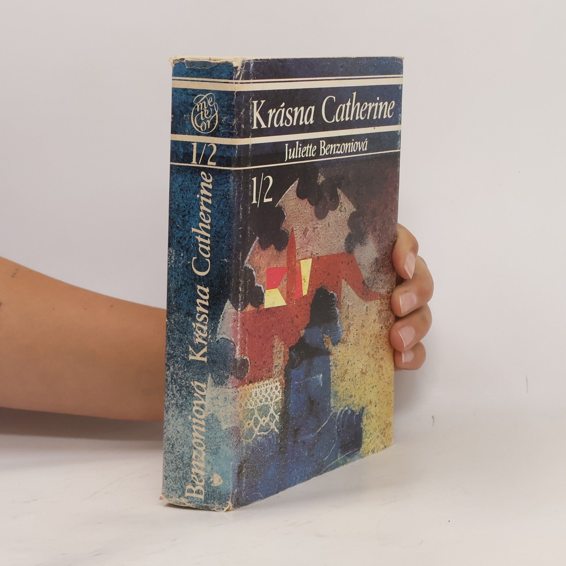 Juliette Benzoni Krásna Catherine 1/2