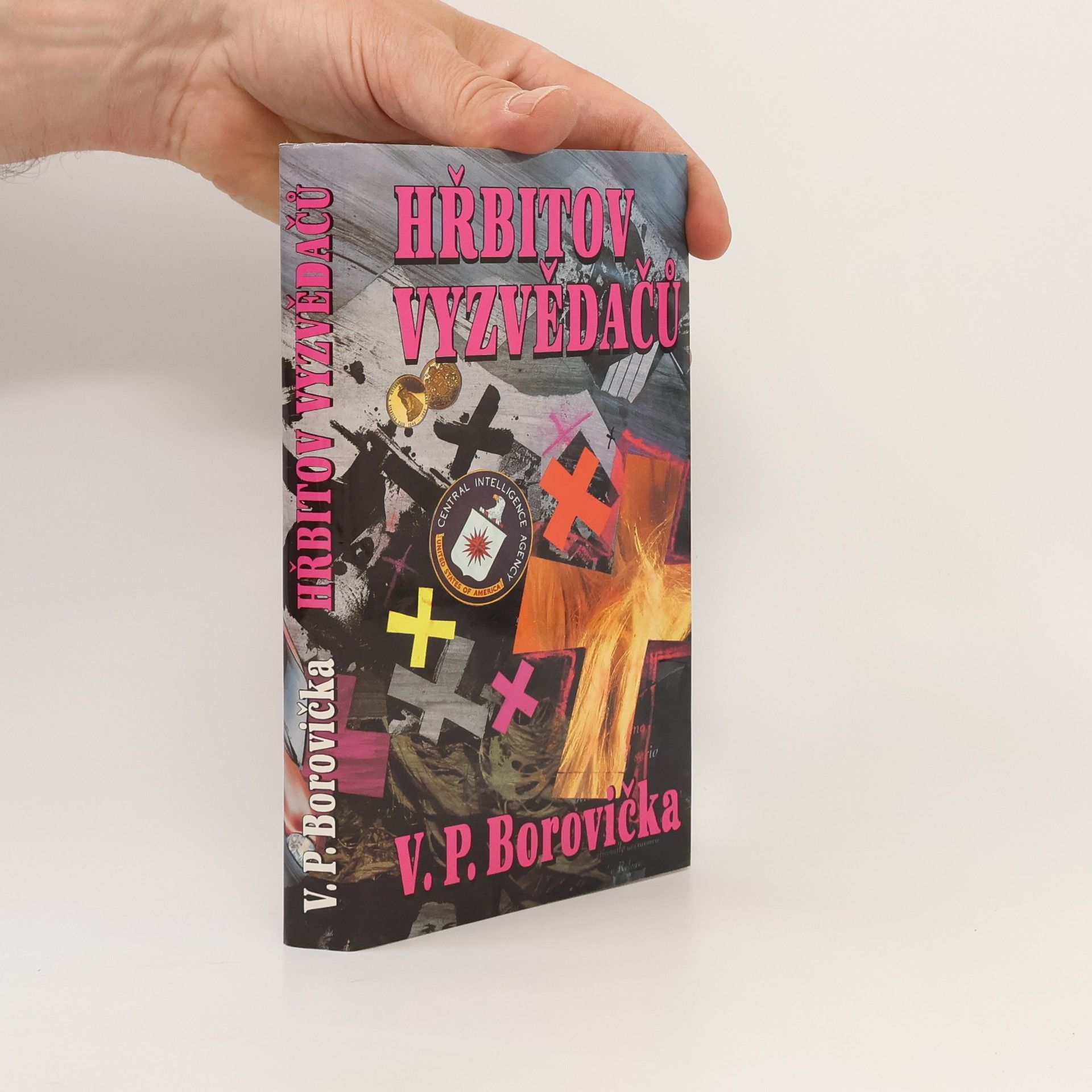 Václav Pavel Borovička Hřbitov vyzvědačů