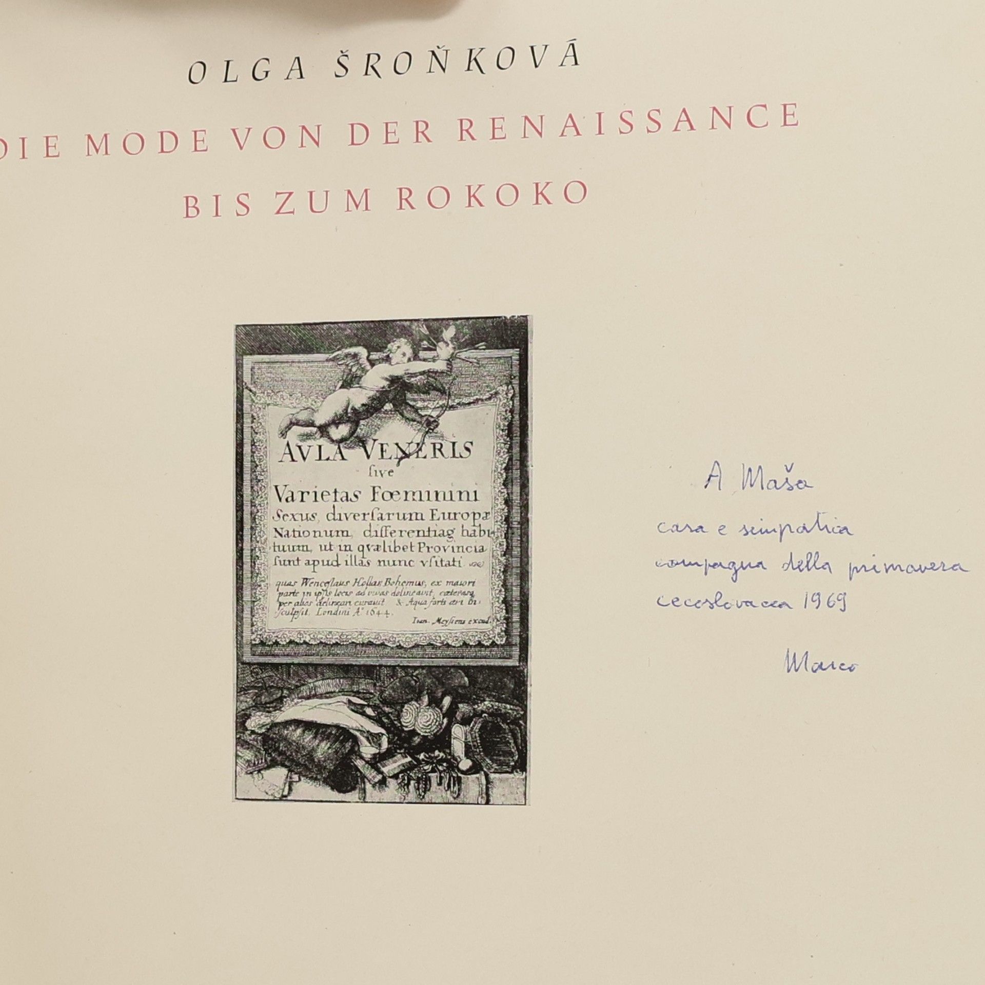 Olga Šroňková Die Mode von der Renaissance bis zum Rokoko