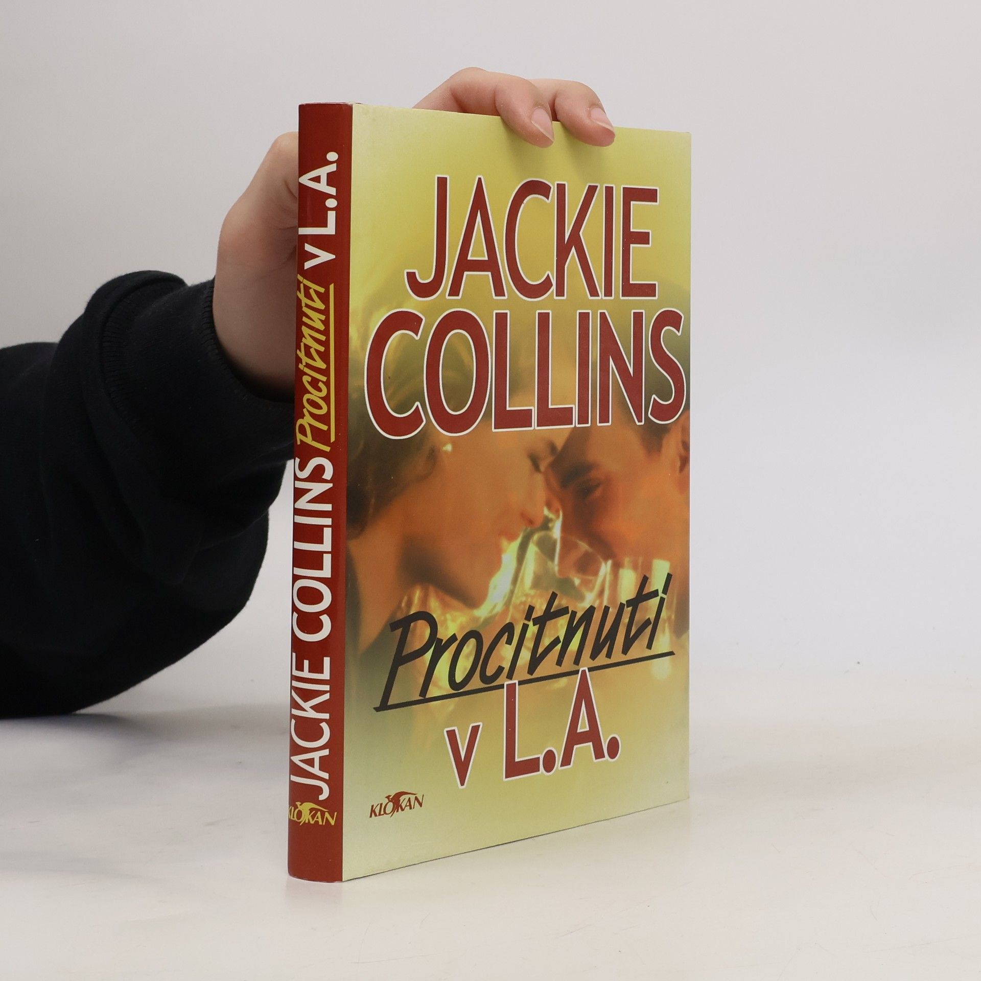 Jackie Collins Procitnutí v L.A.