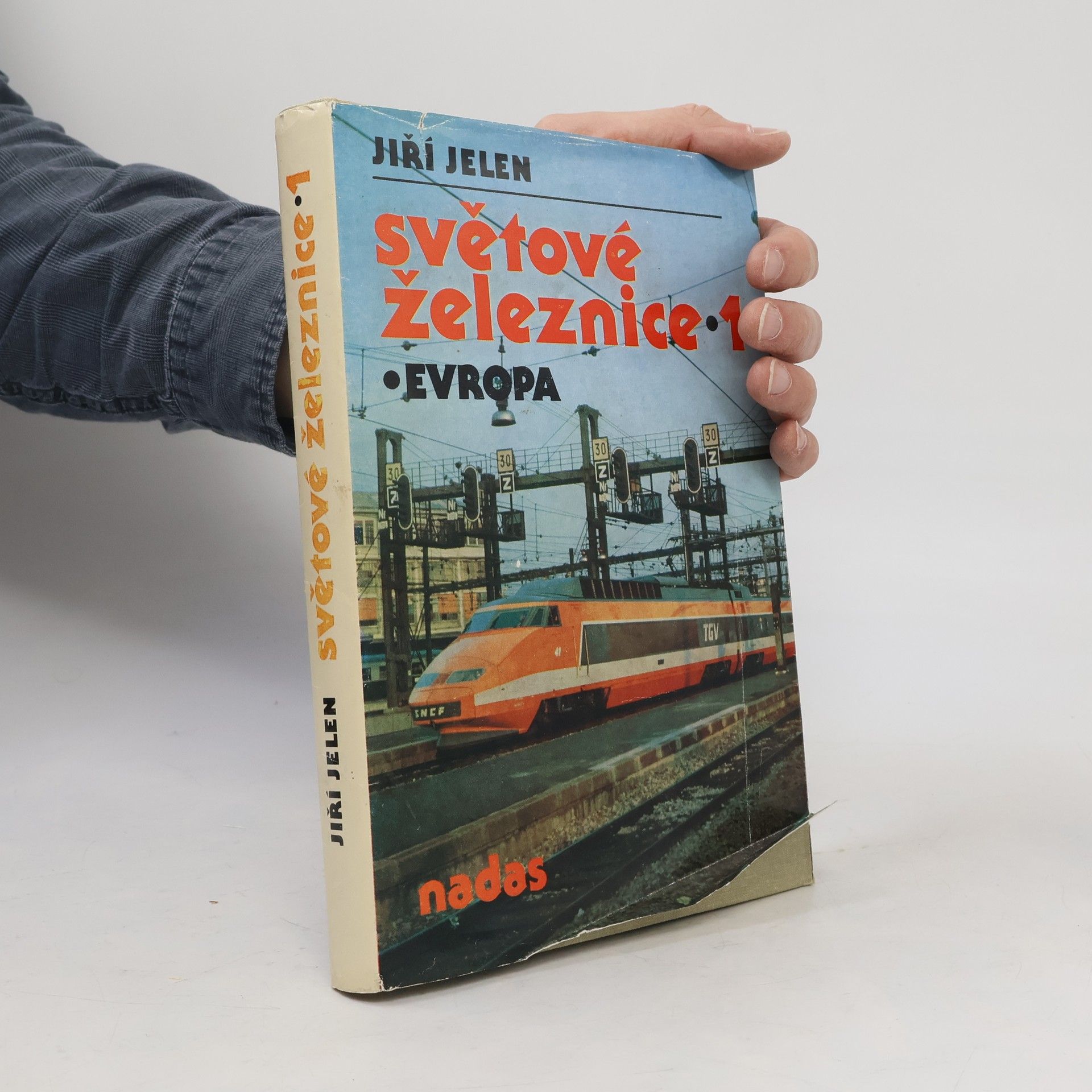 Jiří Jelen Světové železnice 1. Evropa