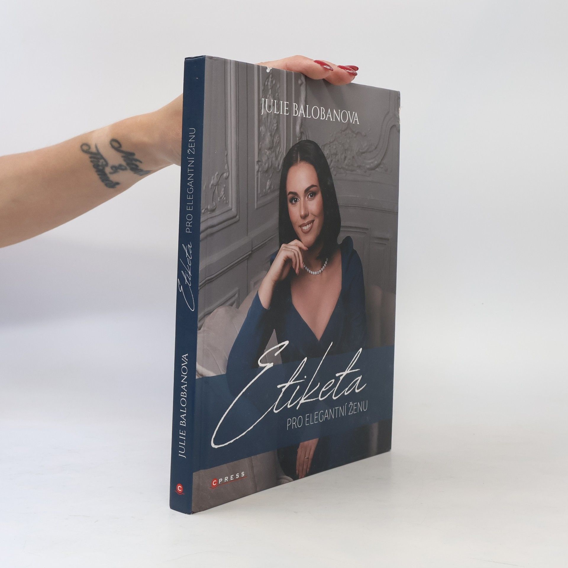 Julie Balobanova Etiketa pro elegantní ženu
