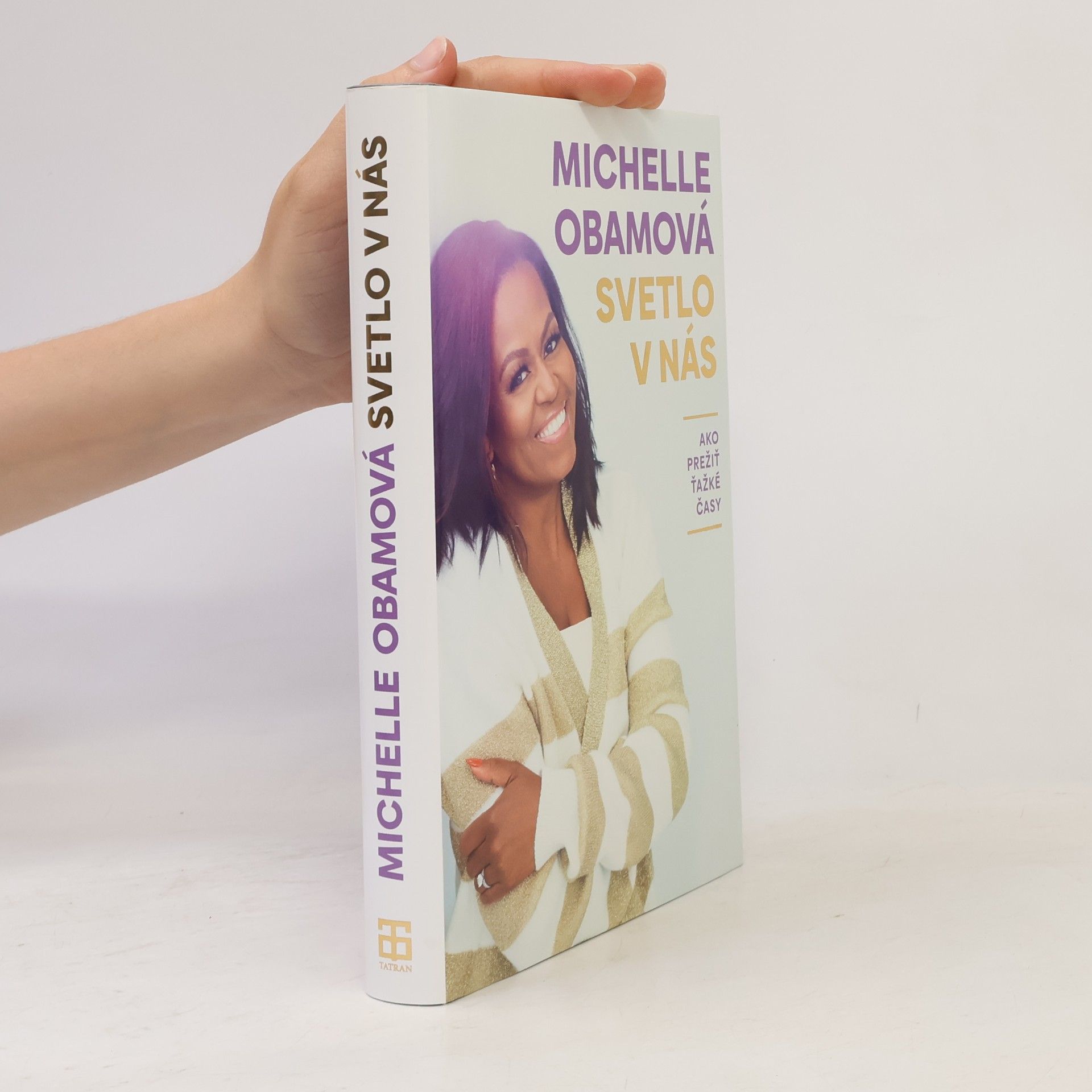 Michelle Obama Svetlo v nás