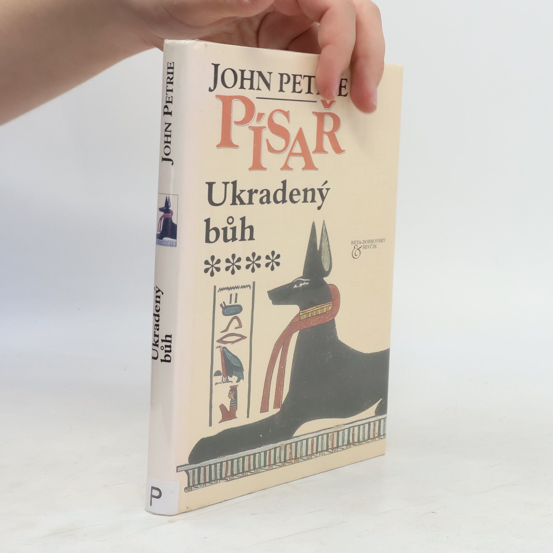 John Petrie Ukradený bůh. Písař 4. díl