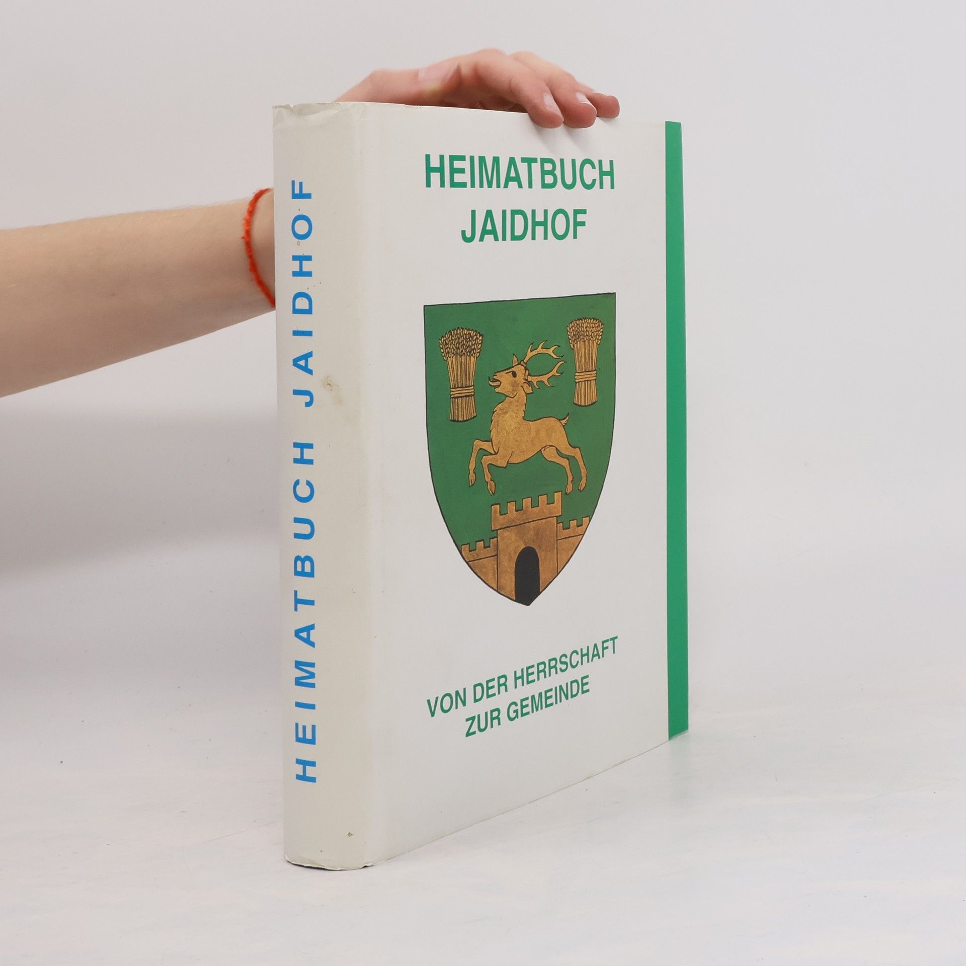 Autorenkollektiv Heimatbuch Jaidhof