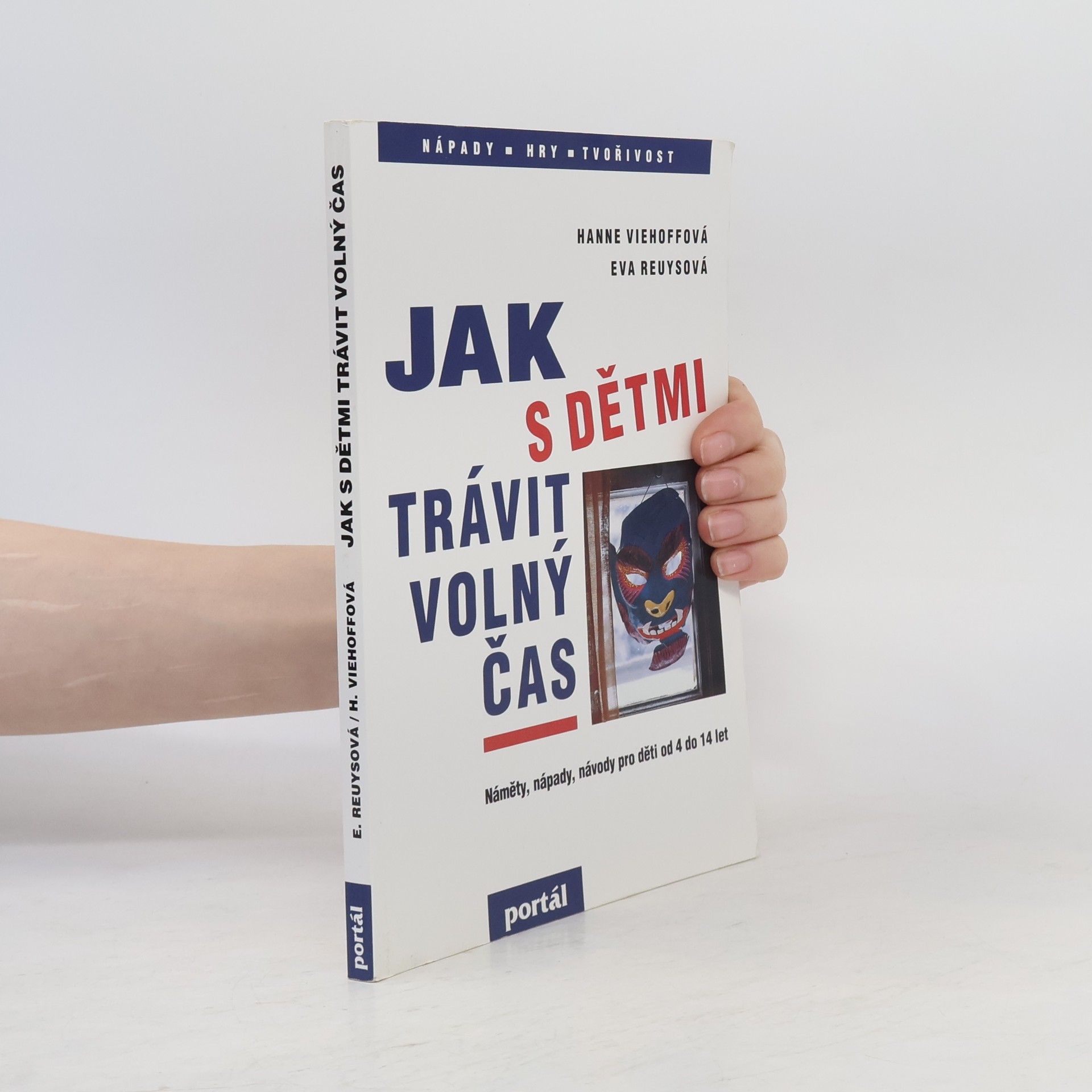 Hanne Viehoff Jak s dětmi trávit volný čas