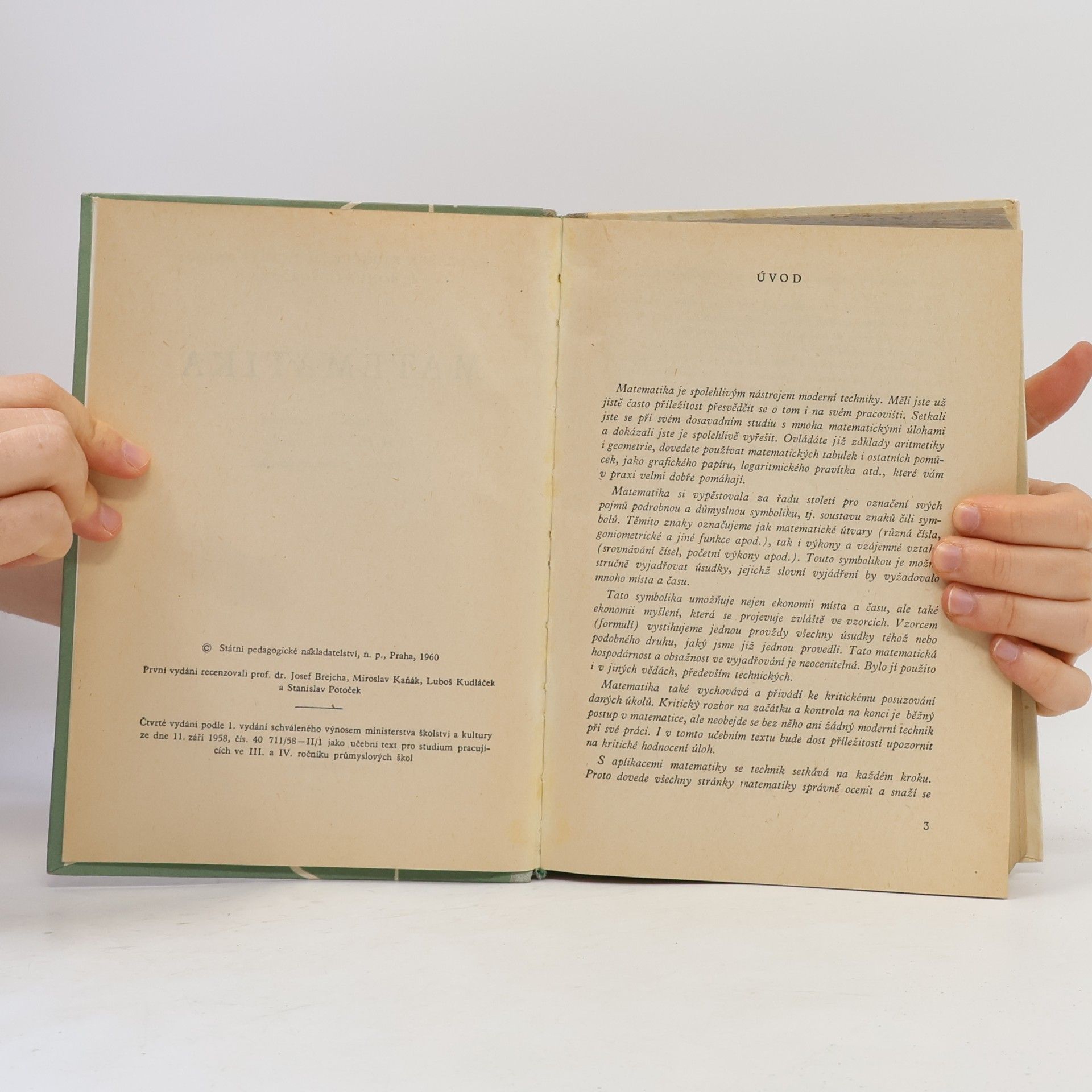 František Kubíček Matematika pro studium pracujících ve III. a IV. ročníku na středních průmyslových školách