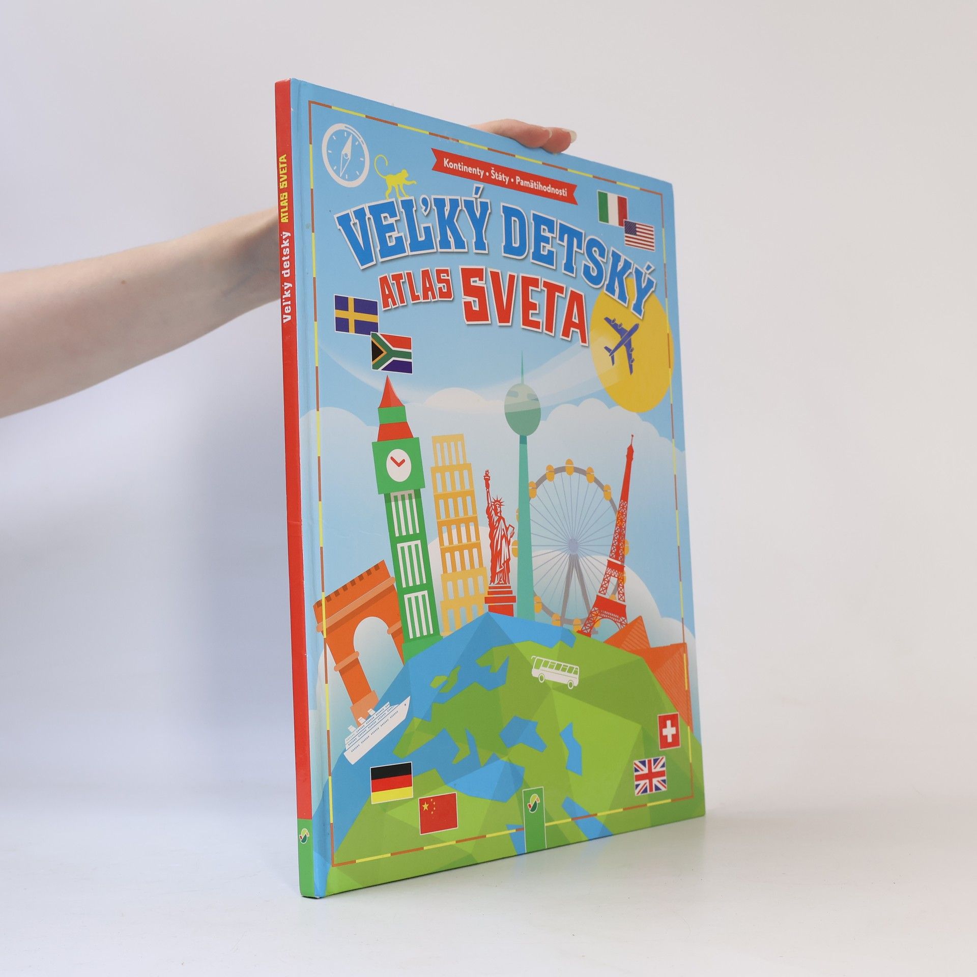Veľký detský atlas sveta - Kontinenty - Štáty - Pamätihodnosti