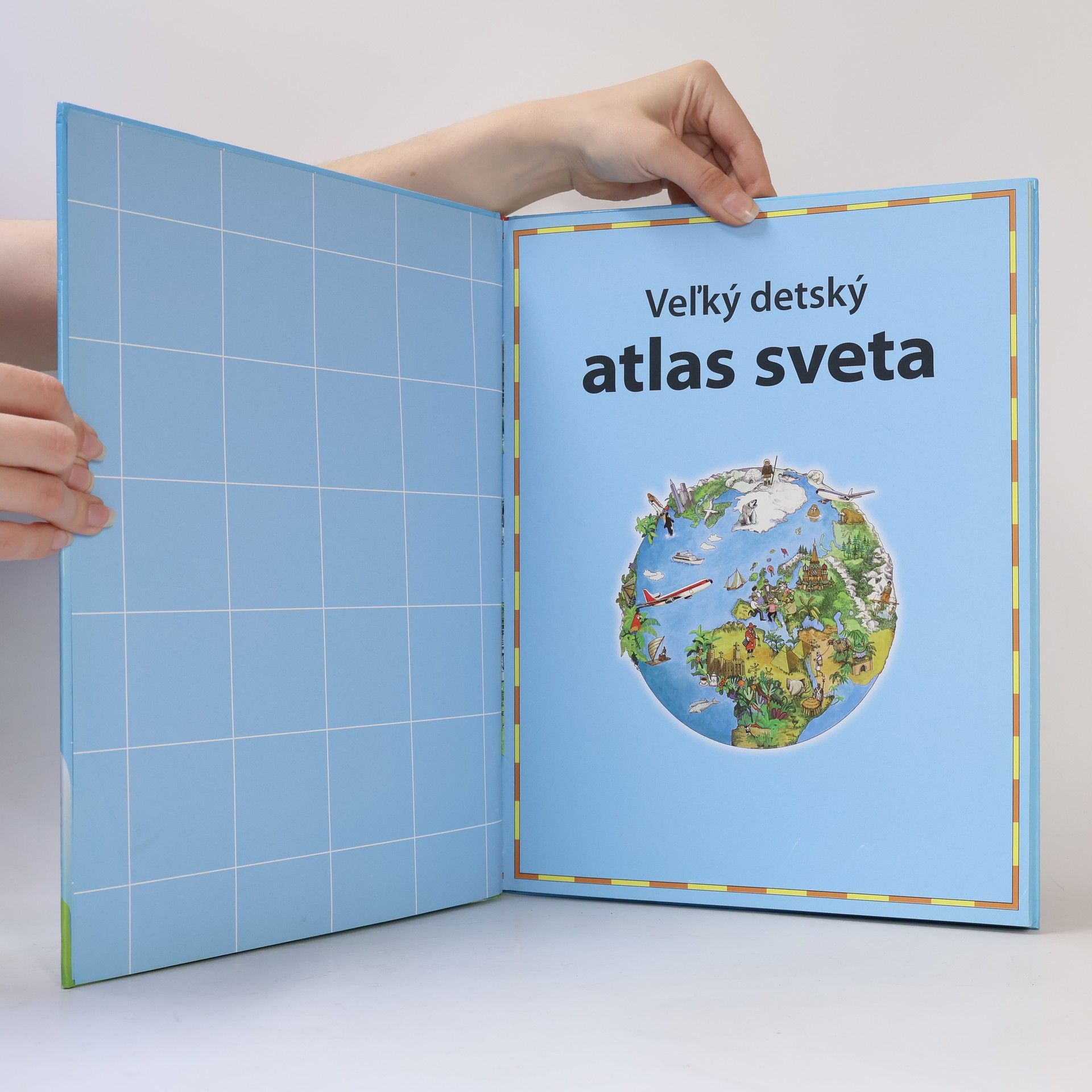 Linda Perina Veľký detský atlas sveta - Kontinenty - Štáty - Pamätihodnosti