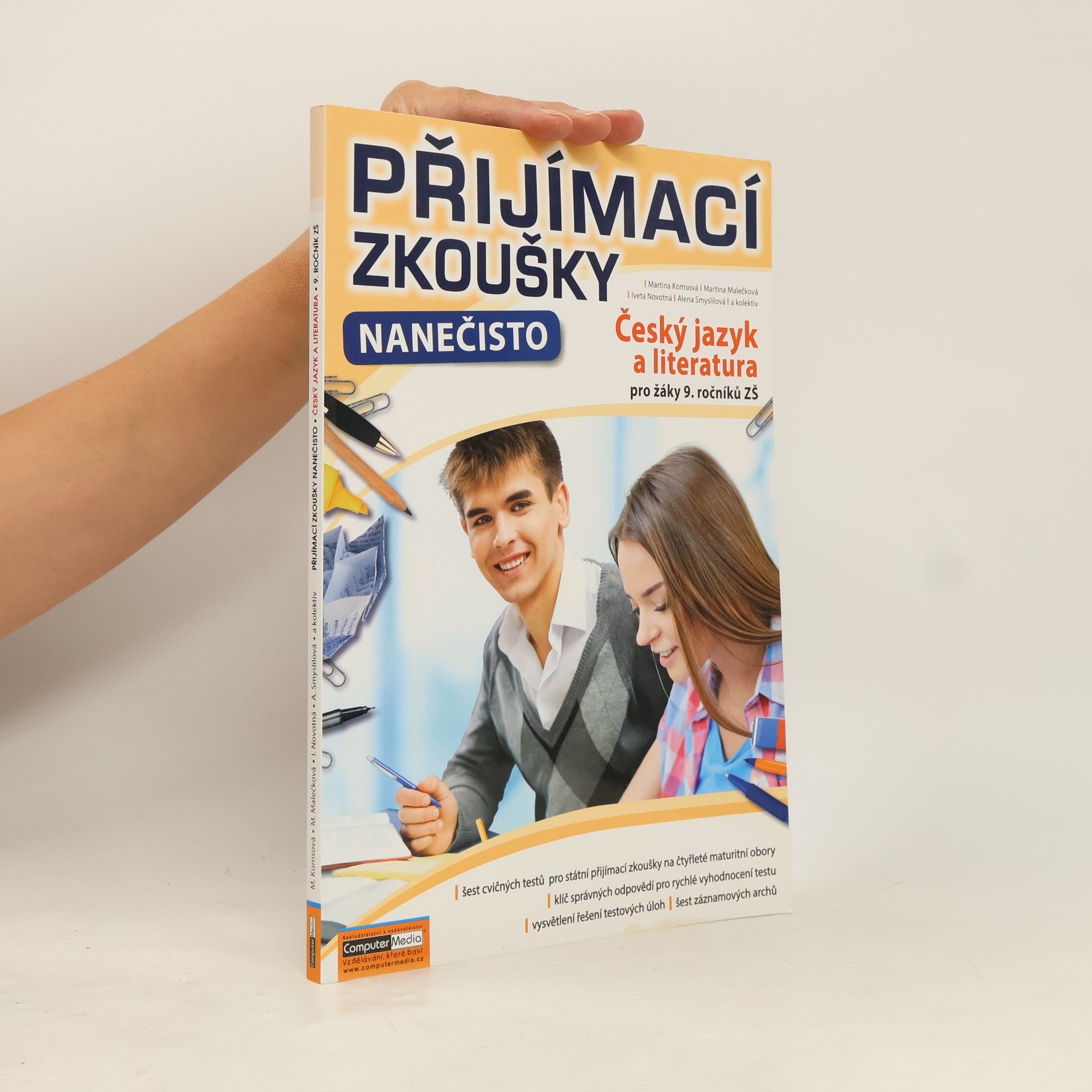 Iveta Novotná Přijímací zkoušky nanečisto. Český jazyk a literatura pro žáky 9. ročníků ZŠ