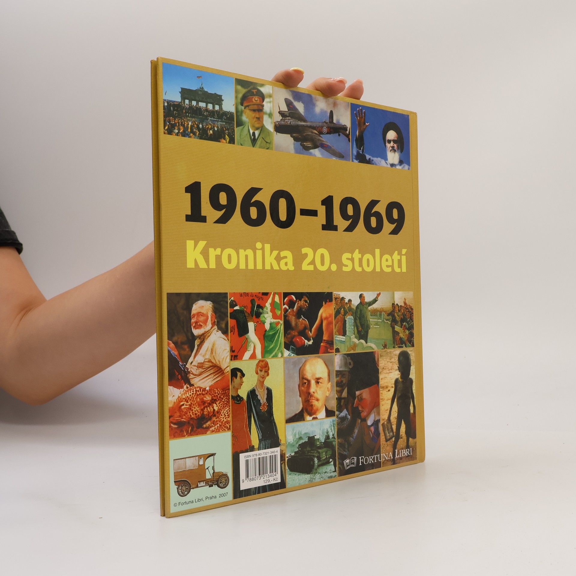 Collectif d'auteurs Kronika 20. století 7. 1960-1969