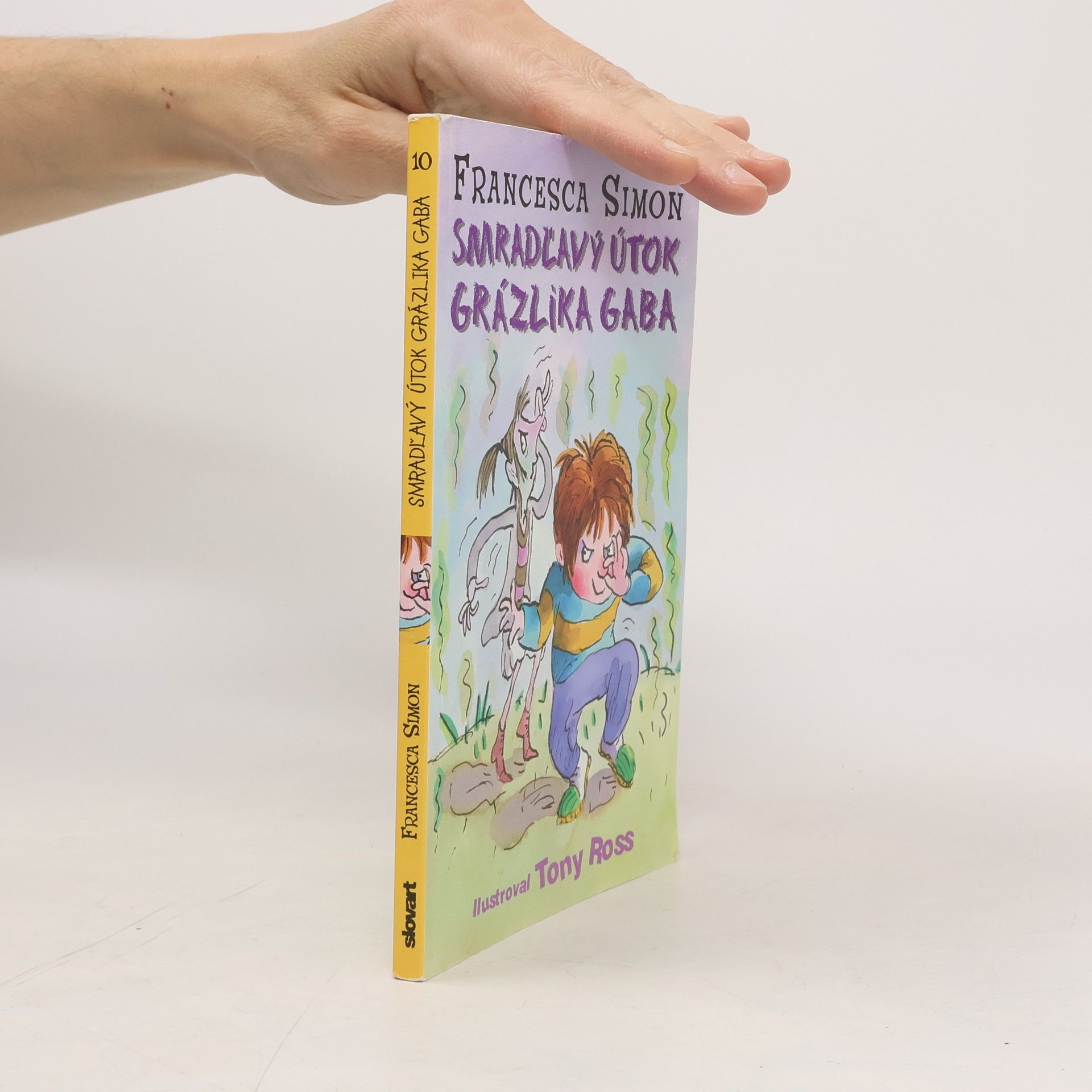 Francesca Simon Smradľavý útok Grázlika Gaba
