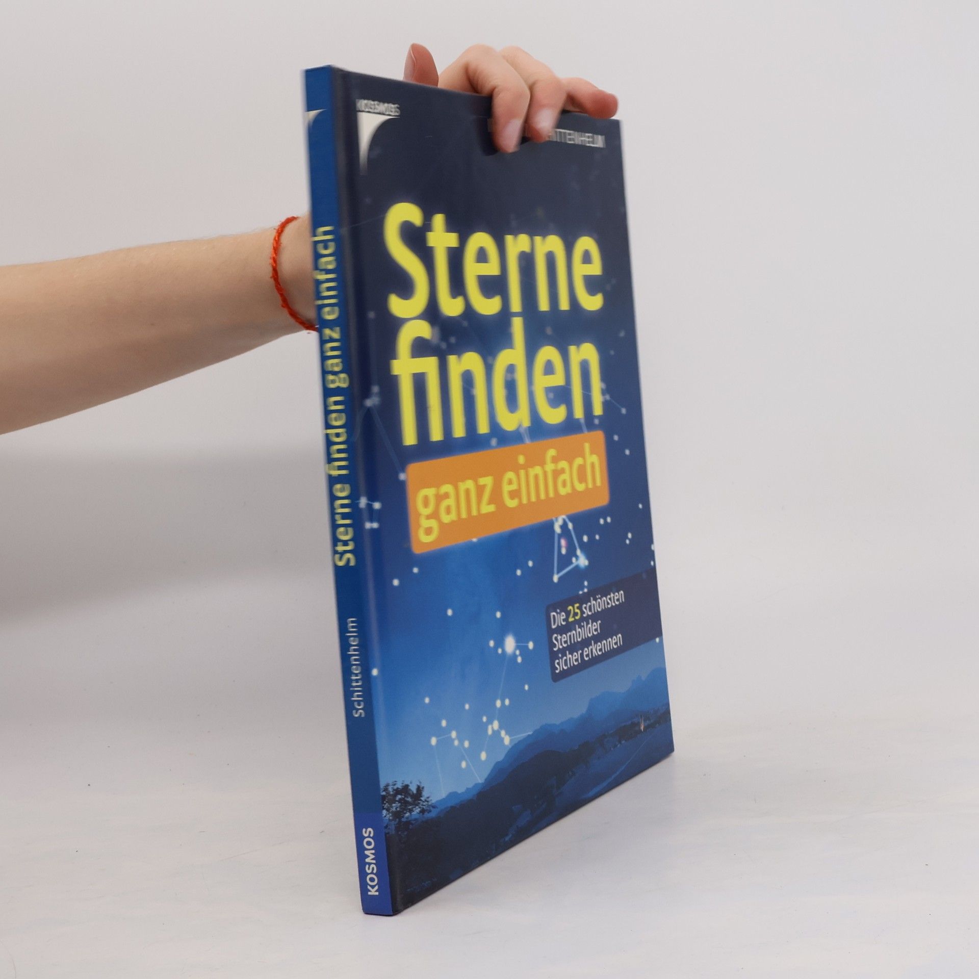 Klaus M. Schittenhelm Sterne finden ganz einfach