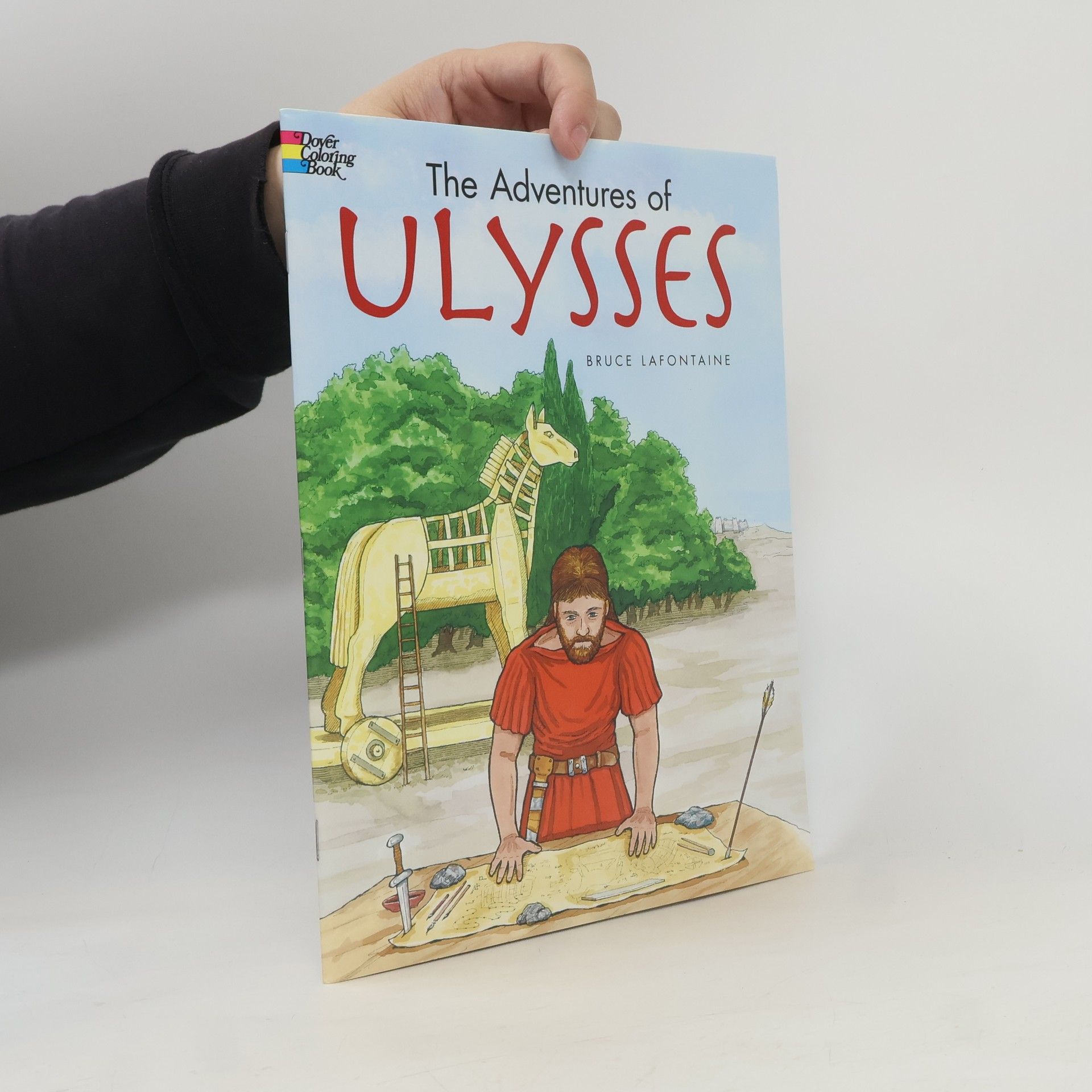 Bruce LaFontaine Dover Coloring Book: The Adventures of Ulysses Coloring Book