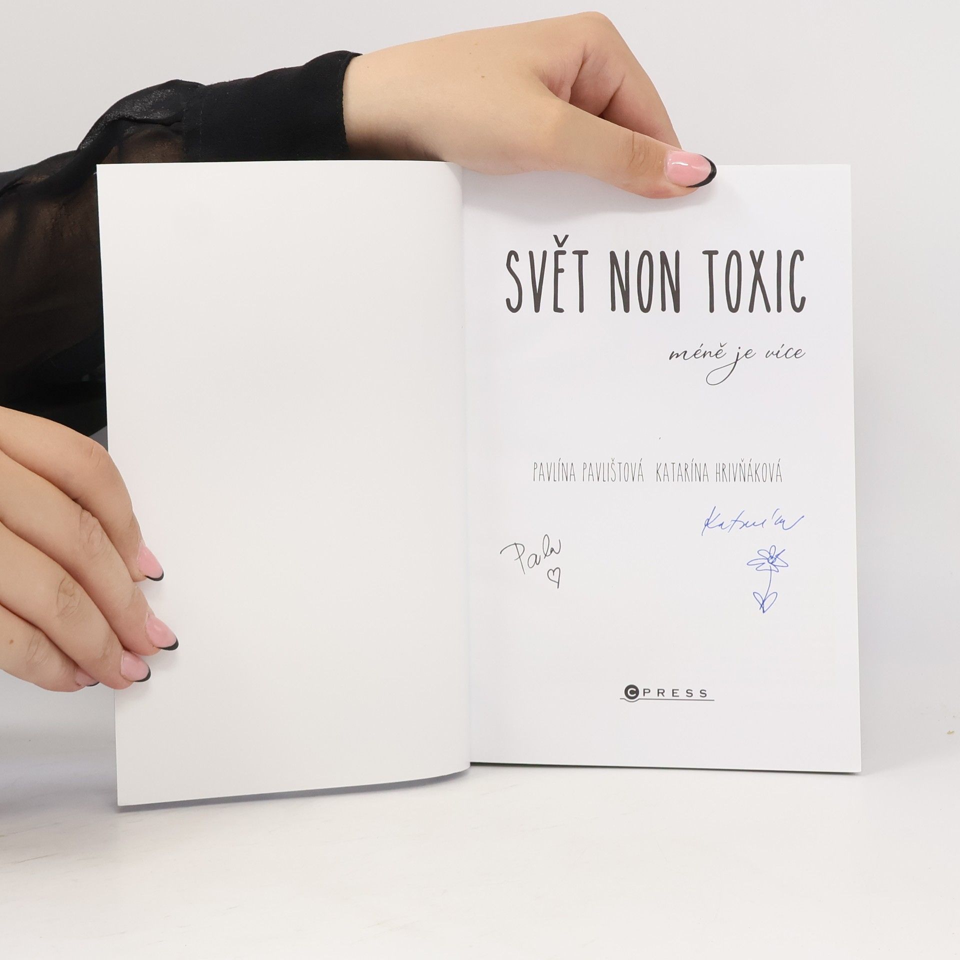 Pavlína Pavlištová Svět non toxic : méně je více