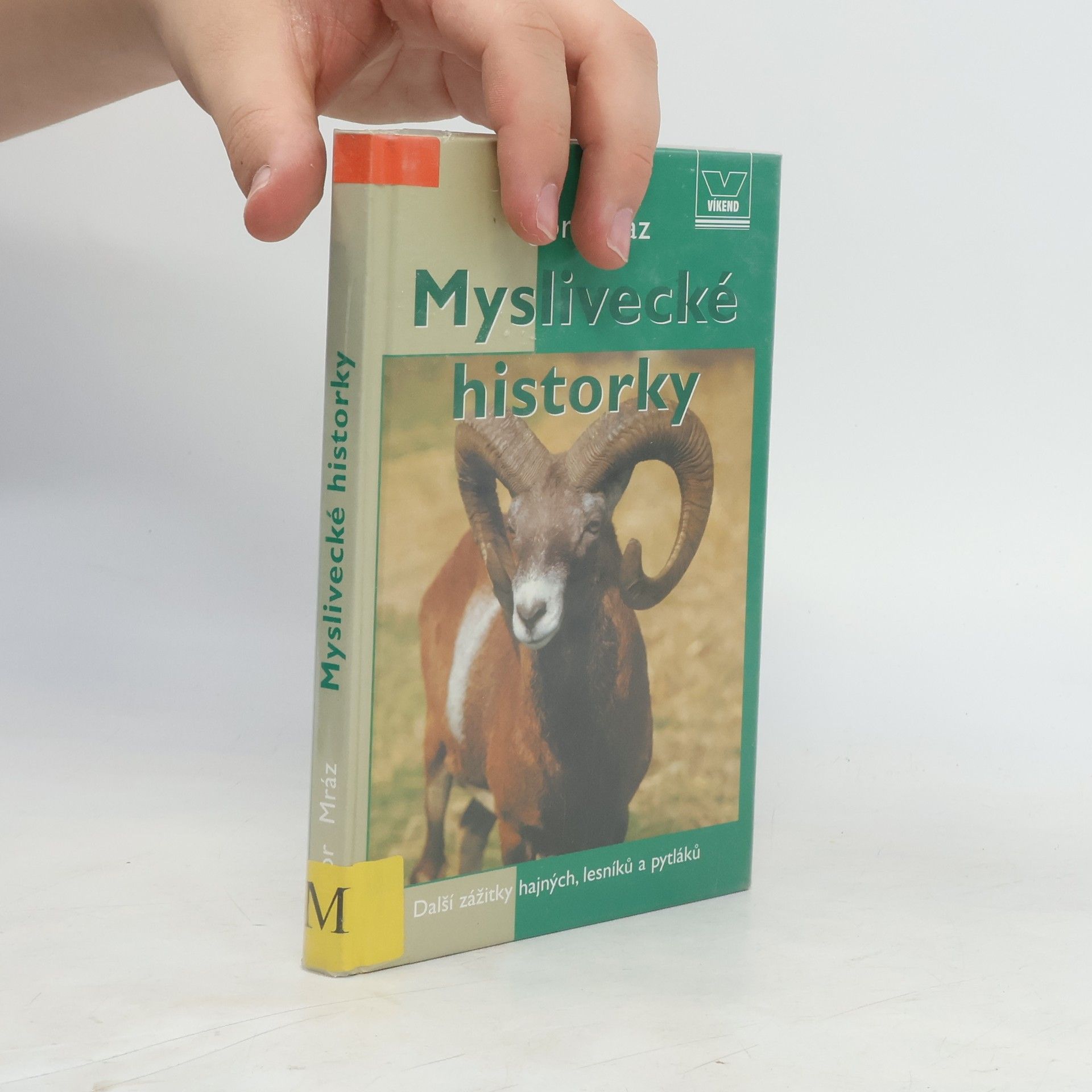 Igor Mráz Myslivecké historky