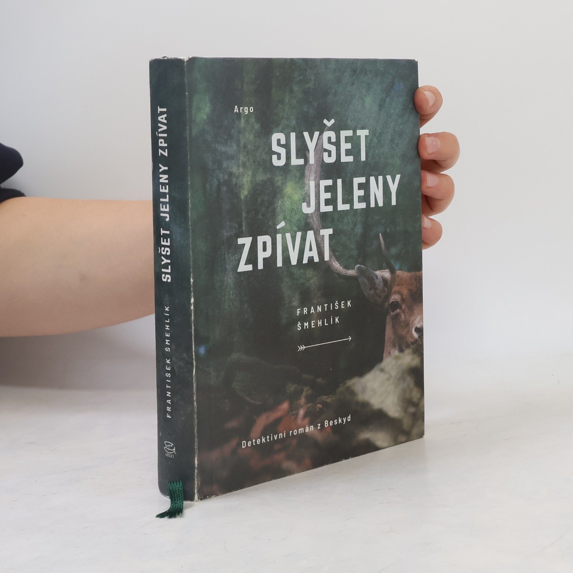 František Šmehlík Slyšet jeleny zpívat